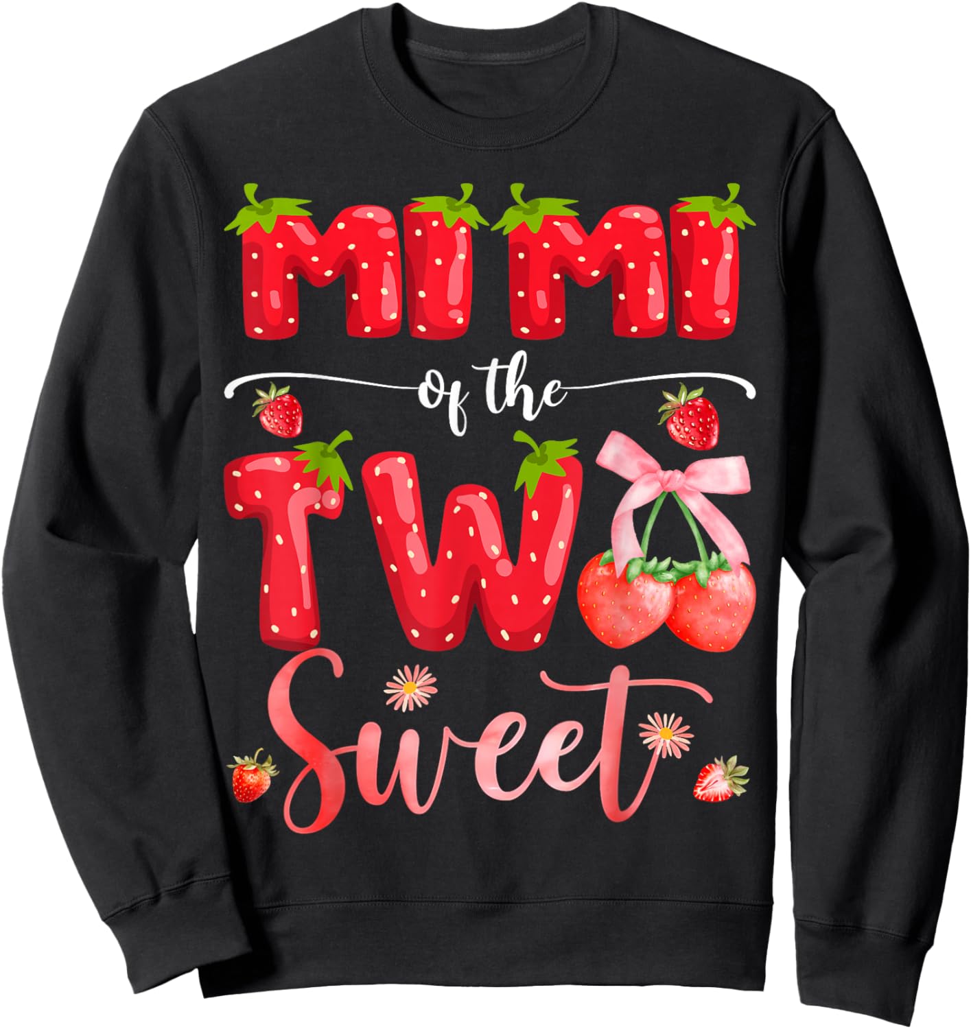 Mimi of The Two Sweet 2nd Birthday Girl Strawberry Sweatshirt - Sweatshirt | Black