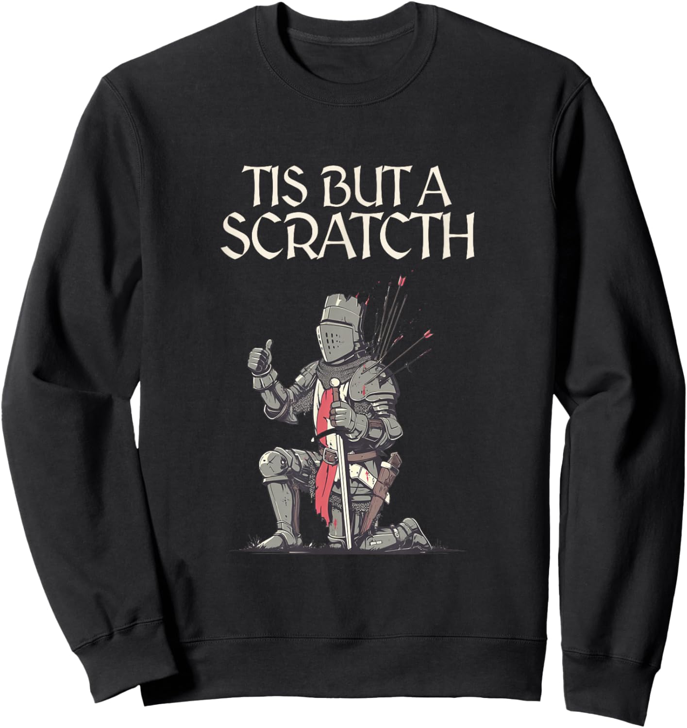 Tis But A Scratch Sweatshirt - Sweatshirt | Black
