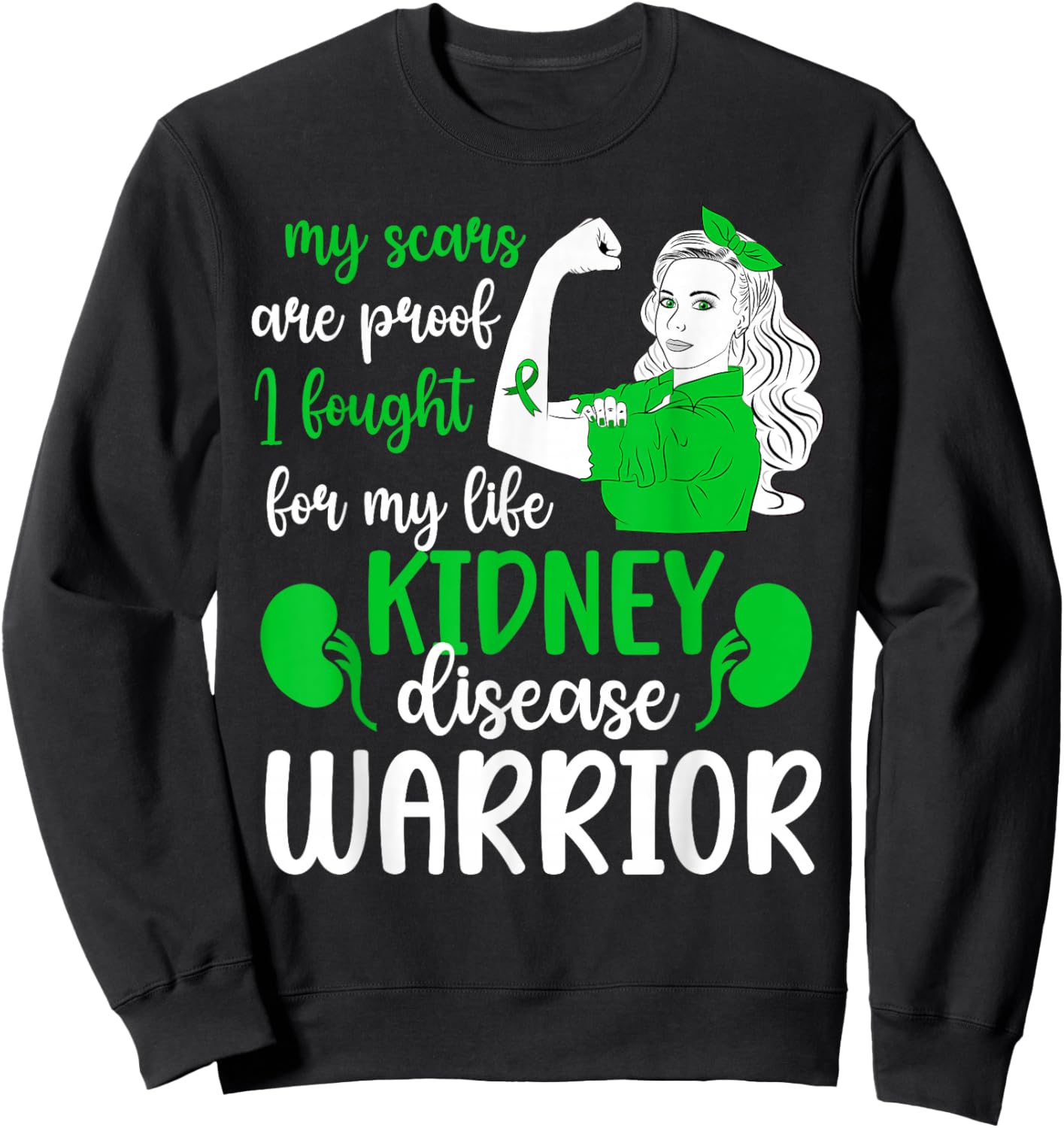Proud Kidney Disease Warrior Kidney Disease Awareness Month Sweatshirt - Sweatshirt | Black