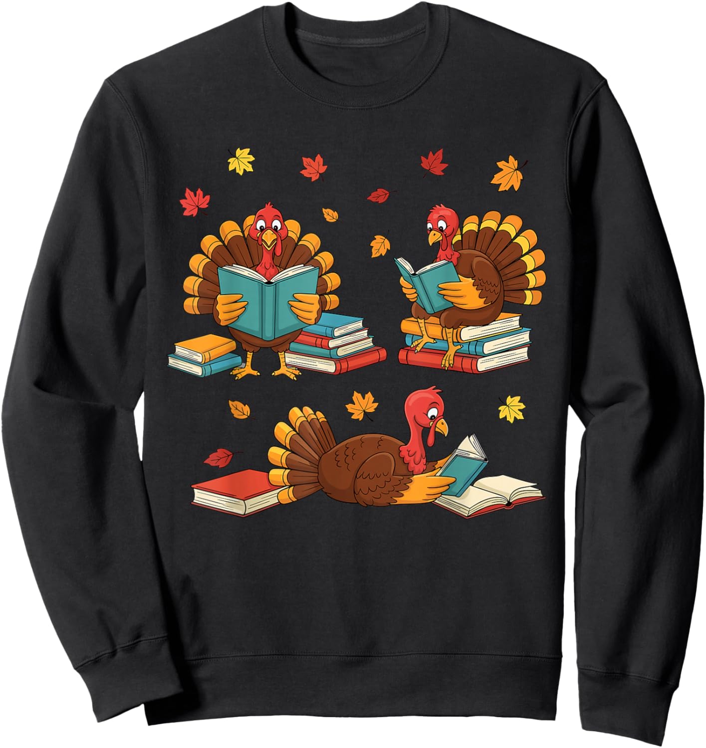 Turkey Reading Books Fall Book Lovers Thanksgiving Teacher Sweatshirt - Sweatshirt | Black