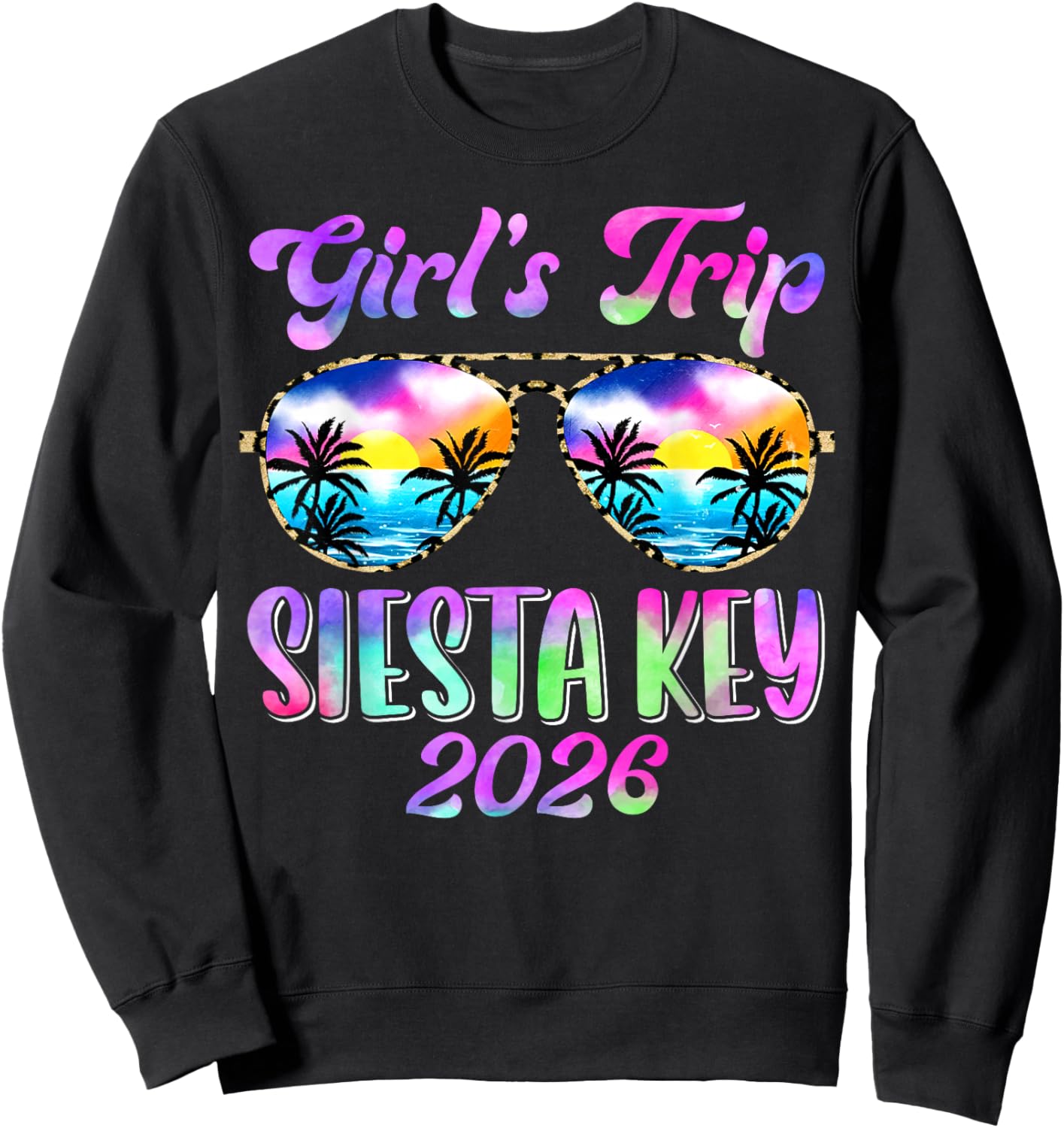 Girl’s Trip Siesta Key 2026 Summer Beach Weekend Vacation Sweatshirt - Sweatshirt | Black