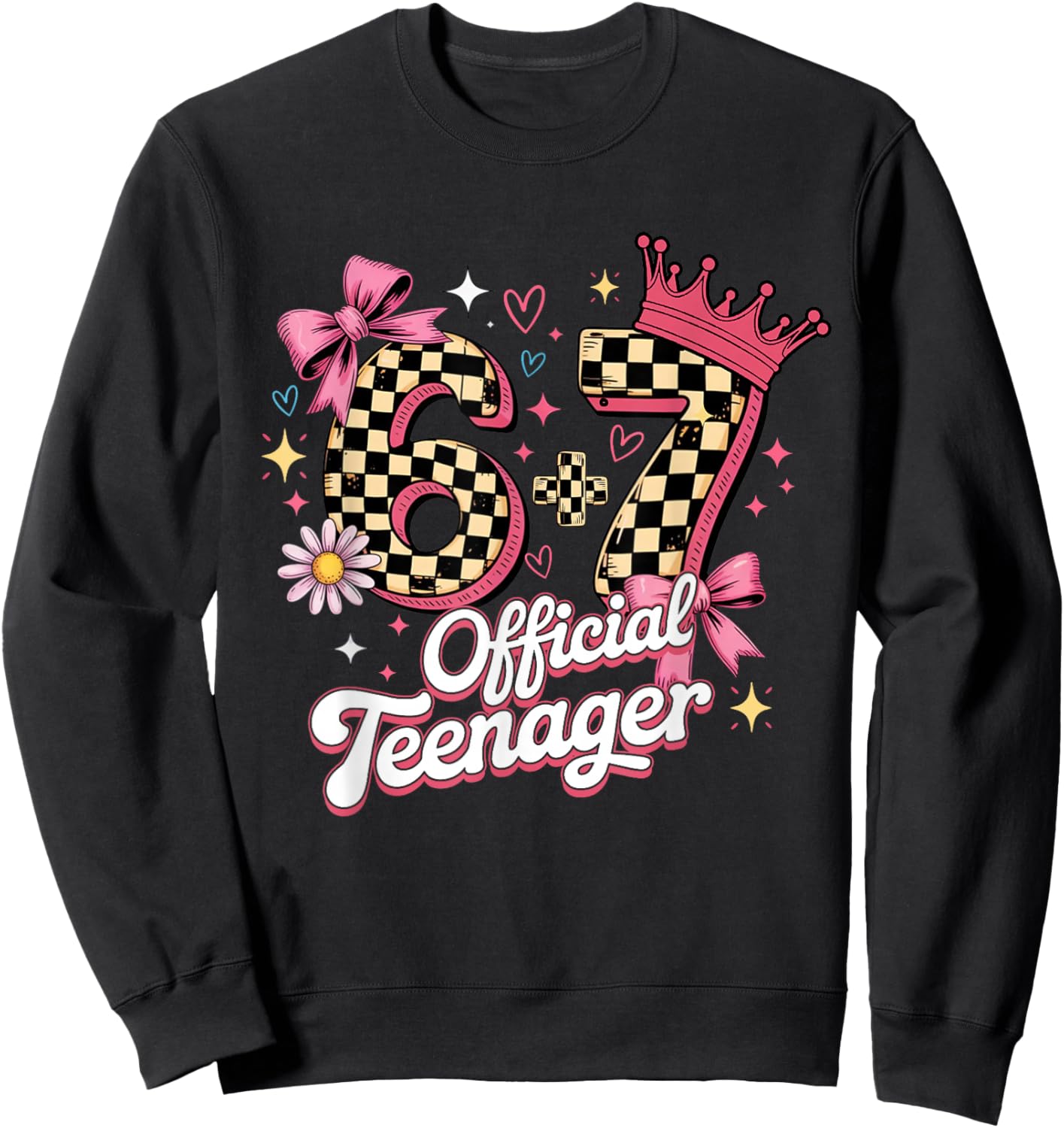 Pink Checkered 13th Birthday 6+7 13 Official Teenager Girls Sweatshirt - Sweatshirt | Black
