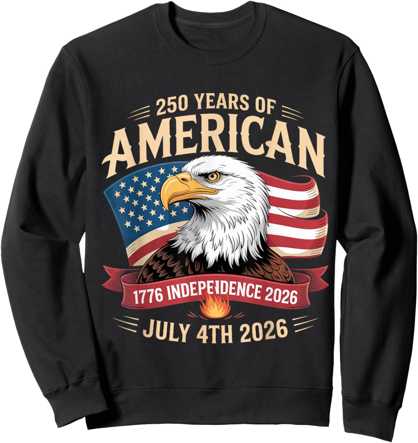 Years of Freedom American Flag Design 250 Celebration 2026 Sweatshirt - Sweatshirt | Black