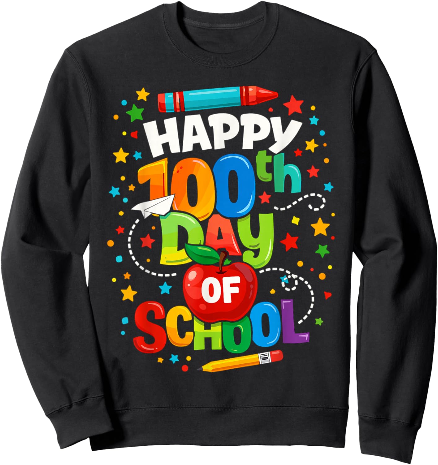 Happy 100th Day of School Cute for Kids Students Teachers Sweatshirt - Sweatshirt | Black