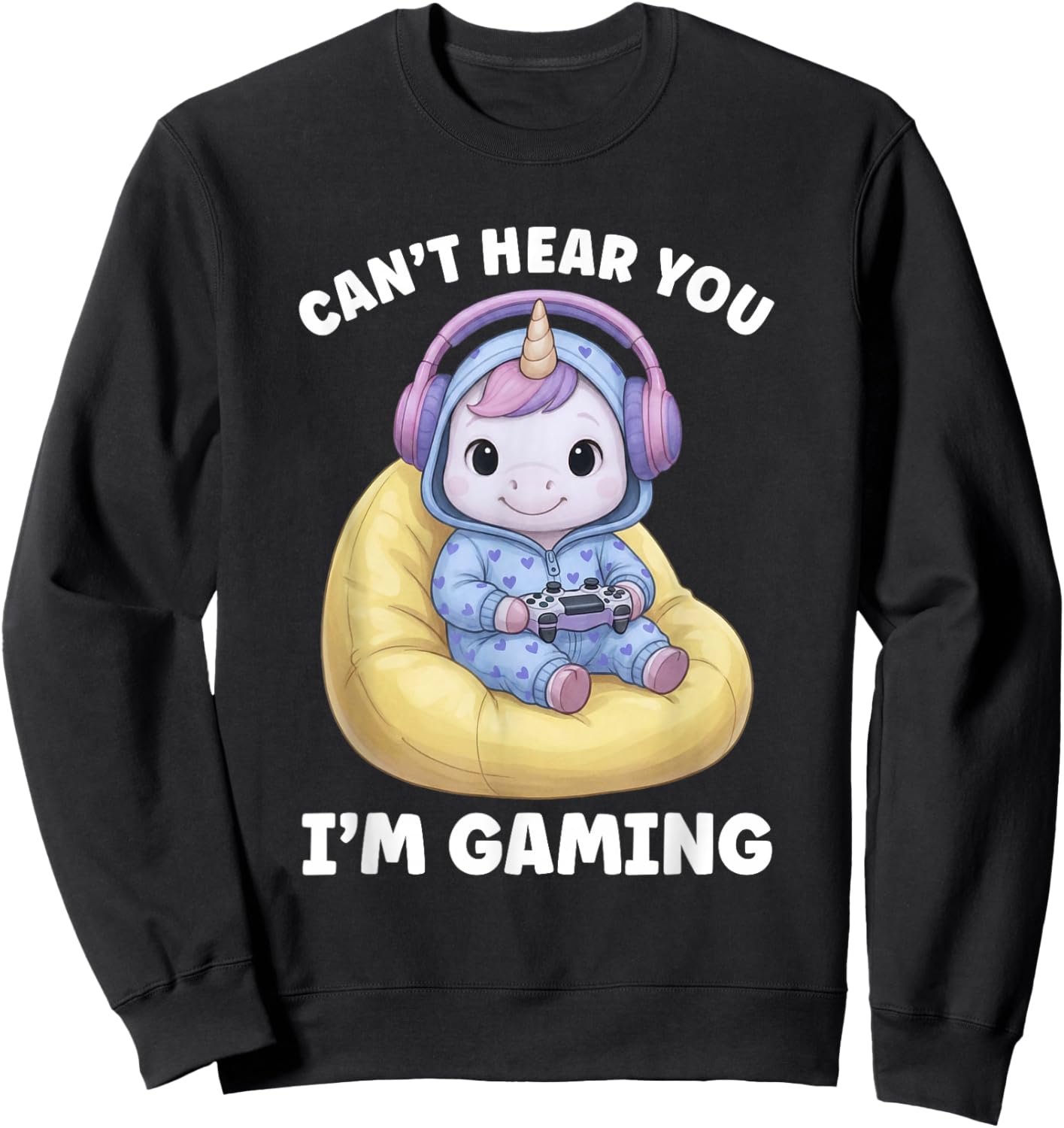 Girls Video Games Gamer Can't Hear You I'm Gaming Women Sweatshirt - Sweatshirt | Black