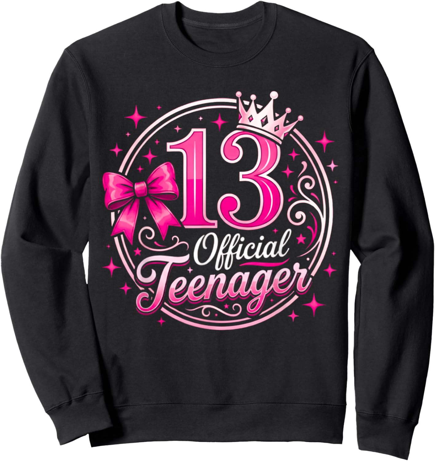 13th Birthday Girl 13 Years Old Official Teenager Birthday Sweatshirt - Sweatshirt | Black