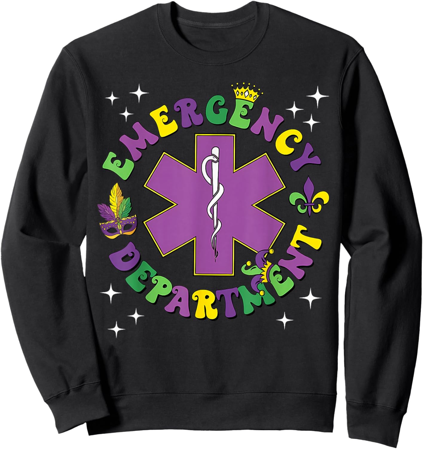 Mardi Gras Emergency Department Nurse New Orleans Nursing Sweatshirt - Sweatshirt | Black