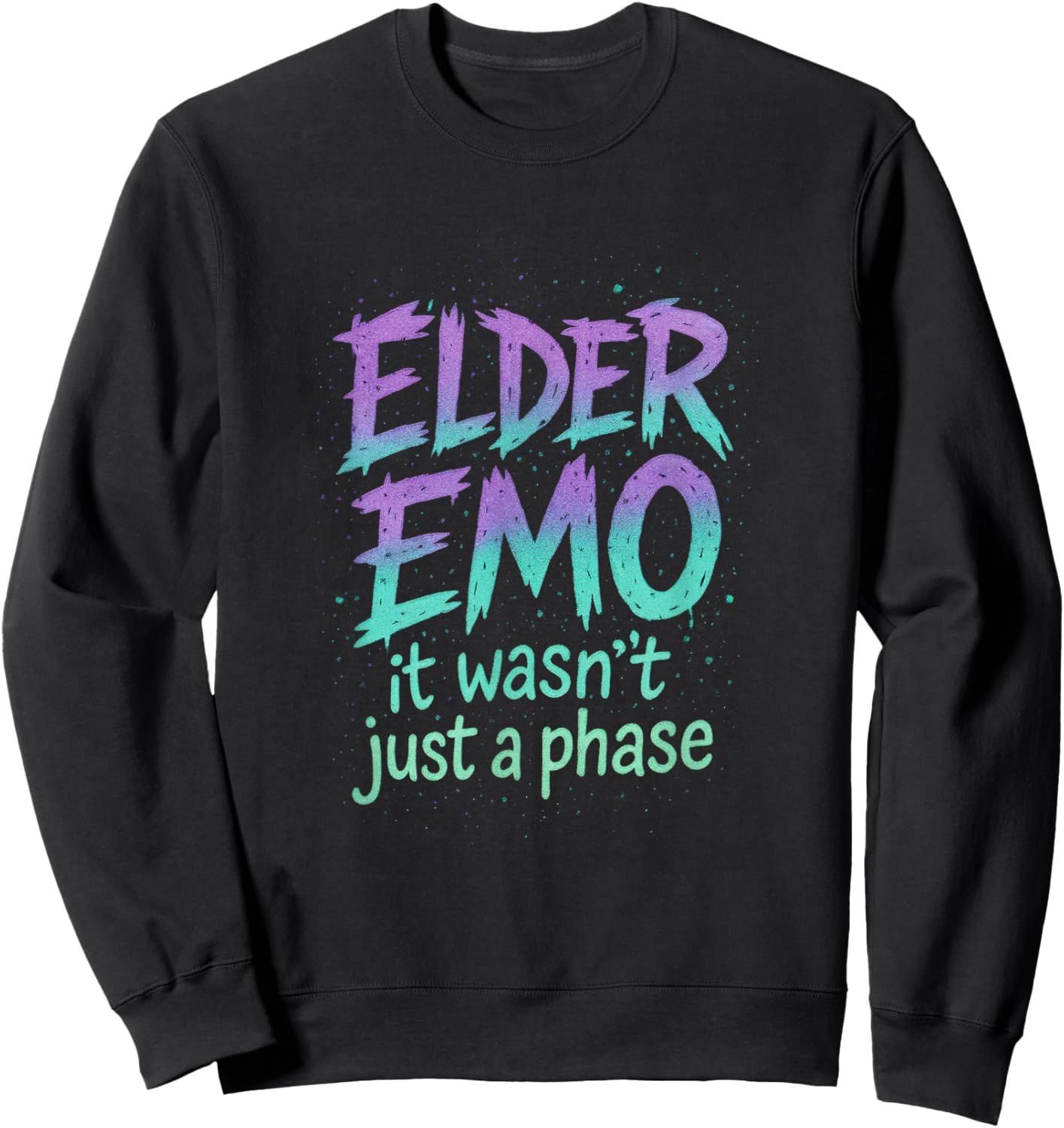 Elder Emo - Funny Goth Retro Music Lovers Sweatshirt - Sweatshirt | Black
