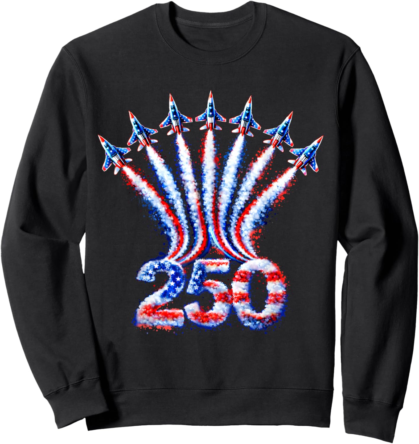 Fighter Jet Airplane USA Flag 250 Years American 1776 2026 Sweatshirt - Sweatshirt | Black