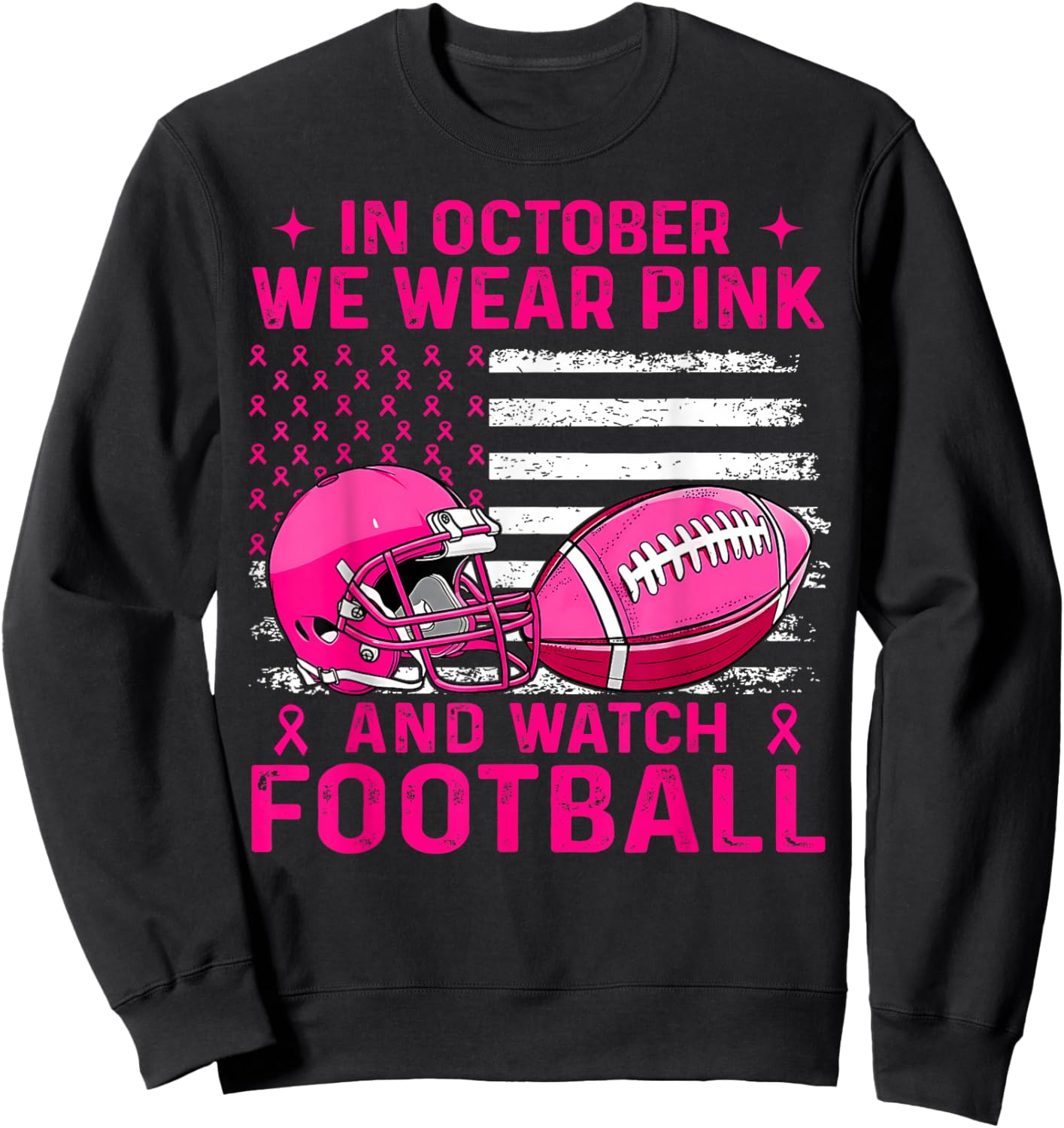 in October We Wear Pink Breast Cancer Flag Football Men Boys Sweatshirt - Sweatshirt | Black