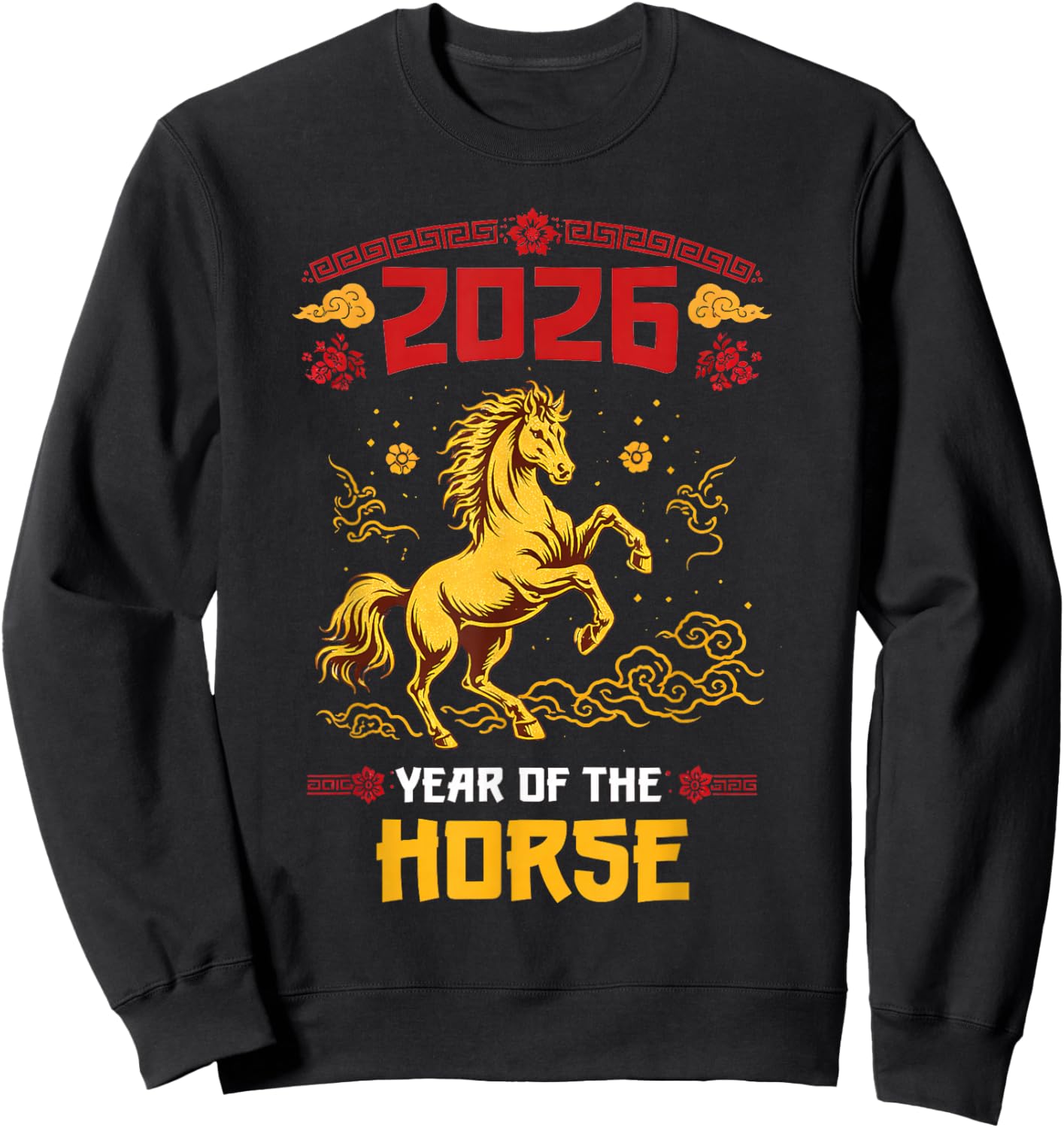 Year of The Horse 2026 Lunar New Year Chinese New Year 2026 Sweatshirt - Sweatshirt | Black