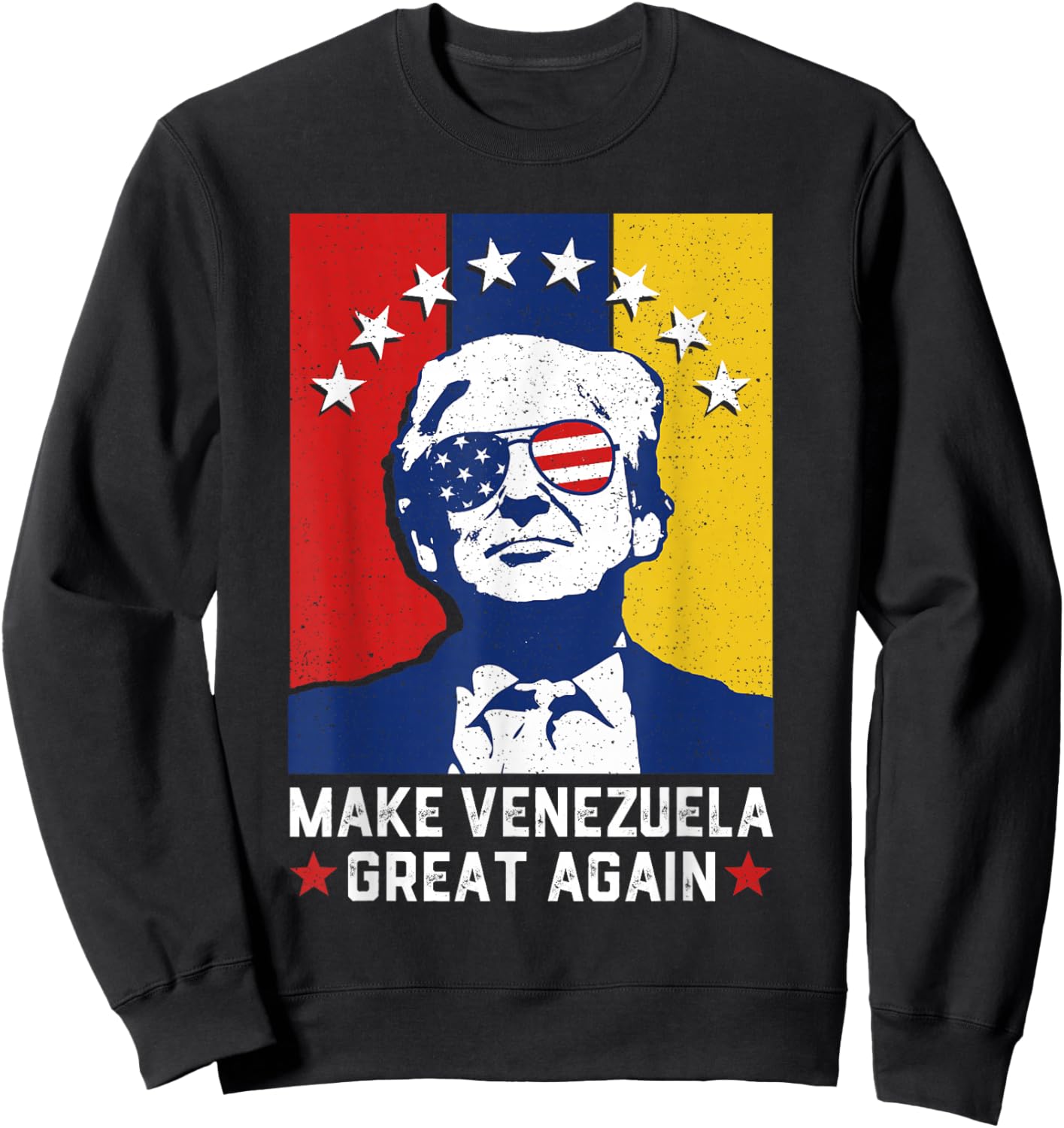 Make Venezuela Great Again 2026 Funny Trump Meme Sweatshirt - Sweatshirt | Black