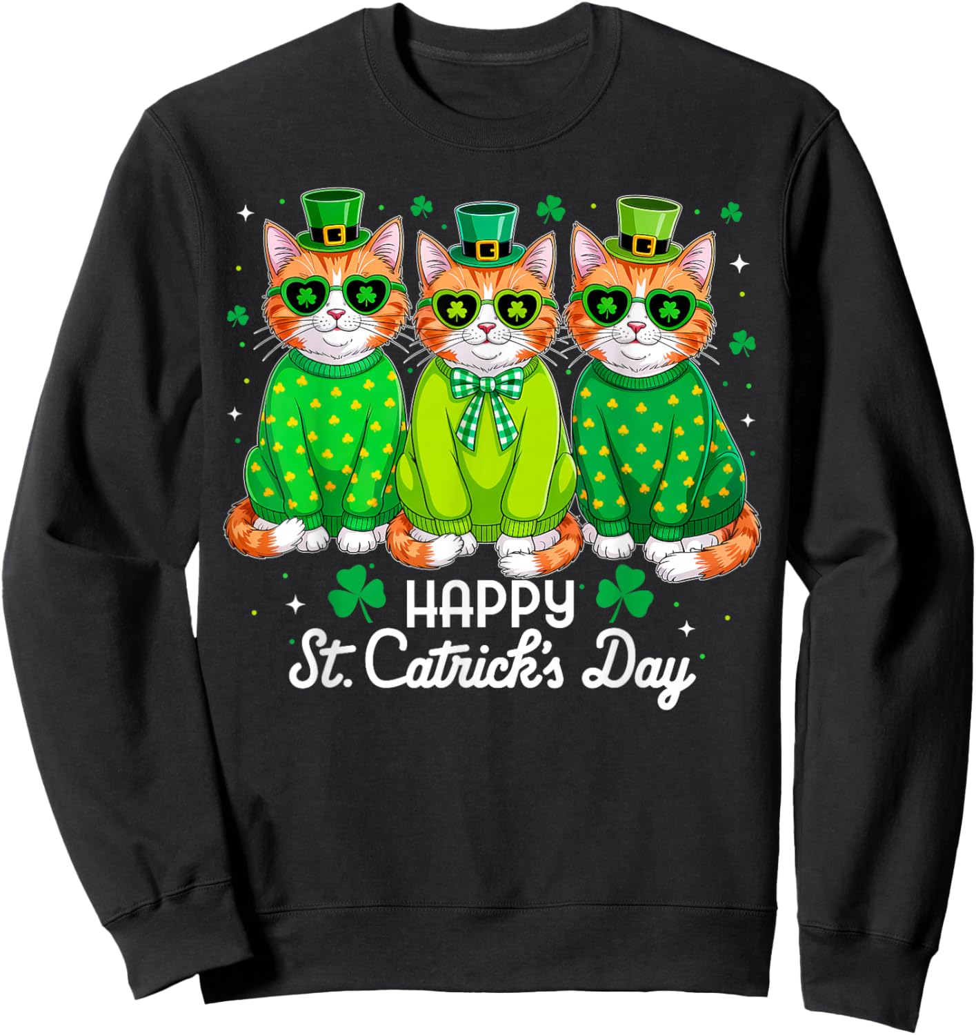 Happy St Catrick's Day Funny Cat St Patricks Day Women Kids Sweatshirt - Sweatshirt | Black