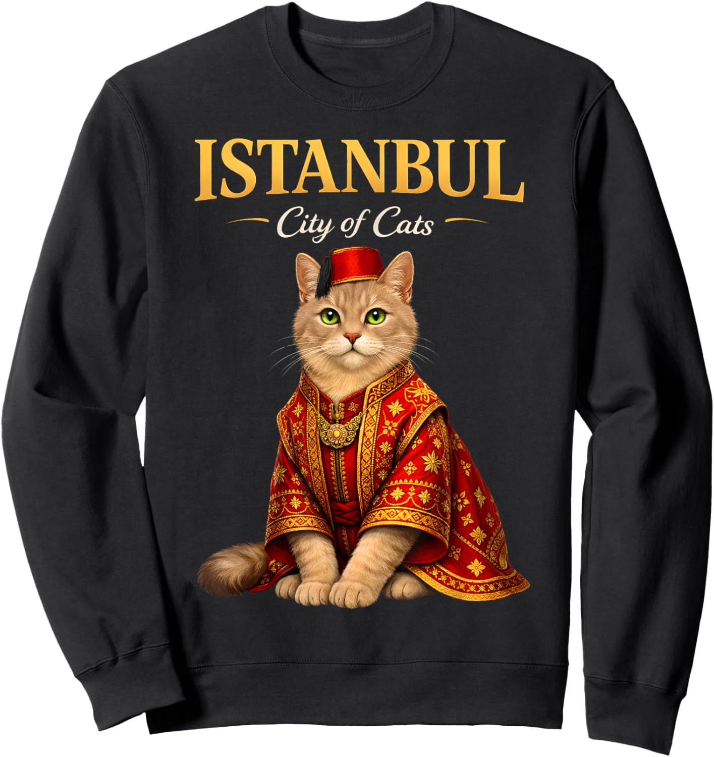 Istanbul City of Cats Traditional Turkish Culture Ottoman Sweatshirt - Sweatshirt | Black