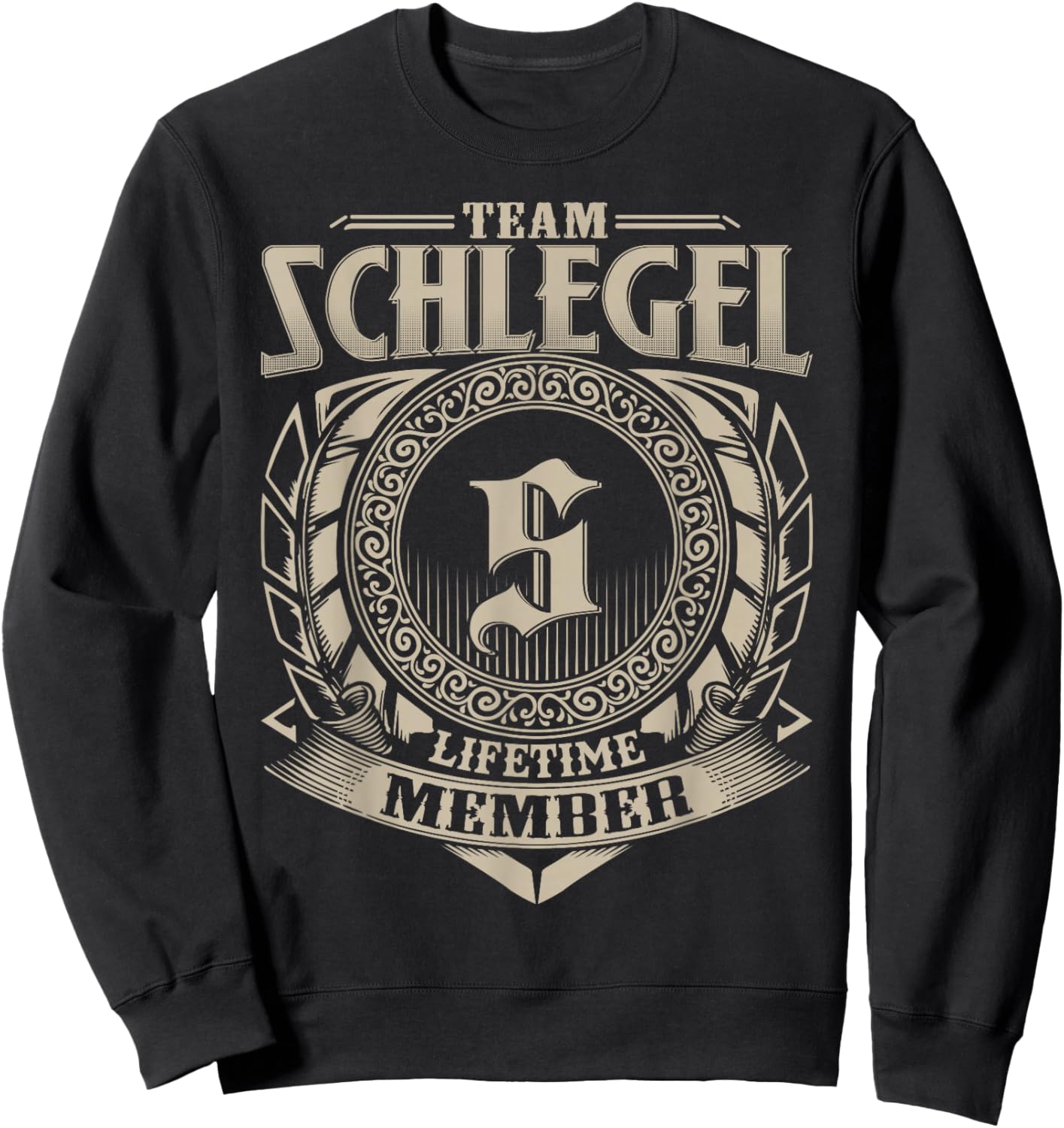 Team SCHLEGEL Lifetime Member SCHLEGEL Family Name Vintage Sweatshirt - Sweatshirt | Black