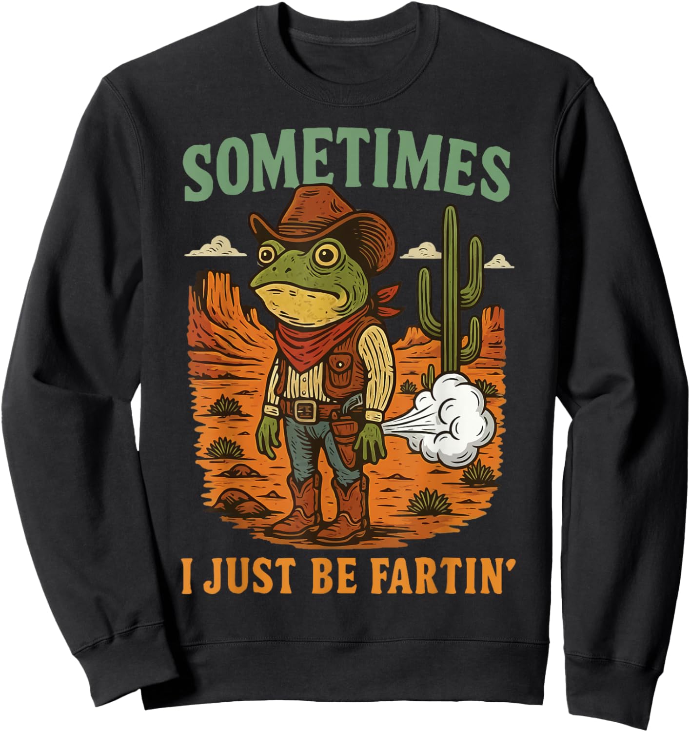 Sometimes I Just Be Fartin' Frog Sweatshirt - Sweatshirt | Black