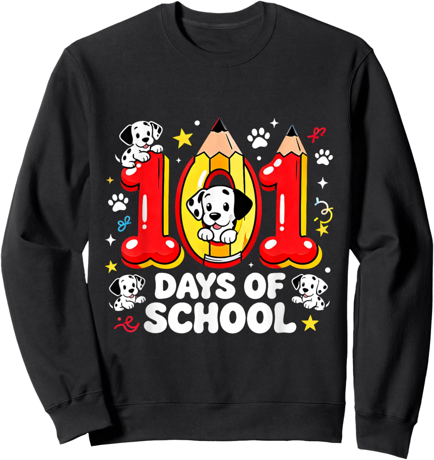 101 Days of School Cute Puppy Classroom Design Sweatshirt - Sweatshirt | Black
