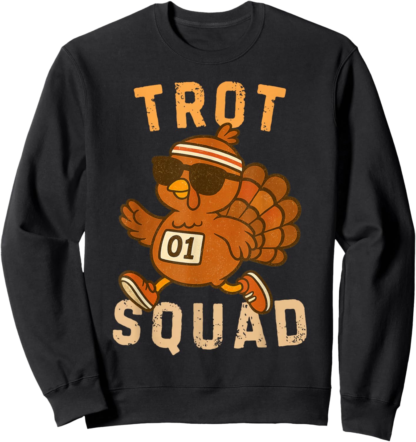 Funny Running Turkey Trot Squad 2025 Thanksgiving Women Men Sweatshirt - Sweatshirt | Black