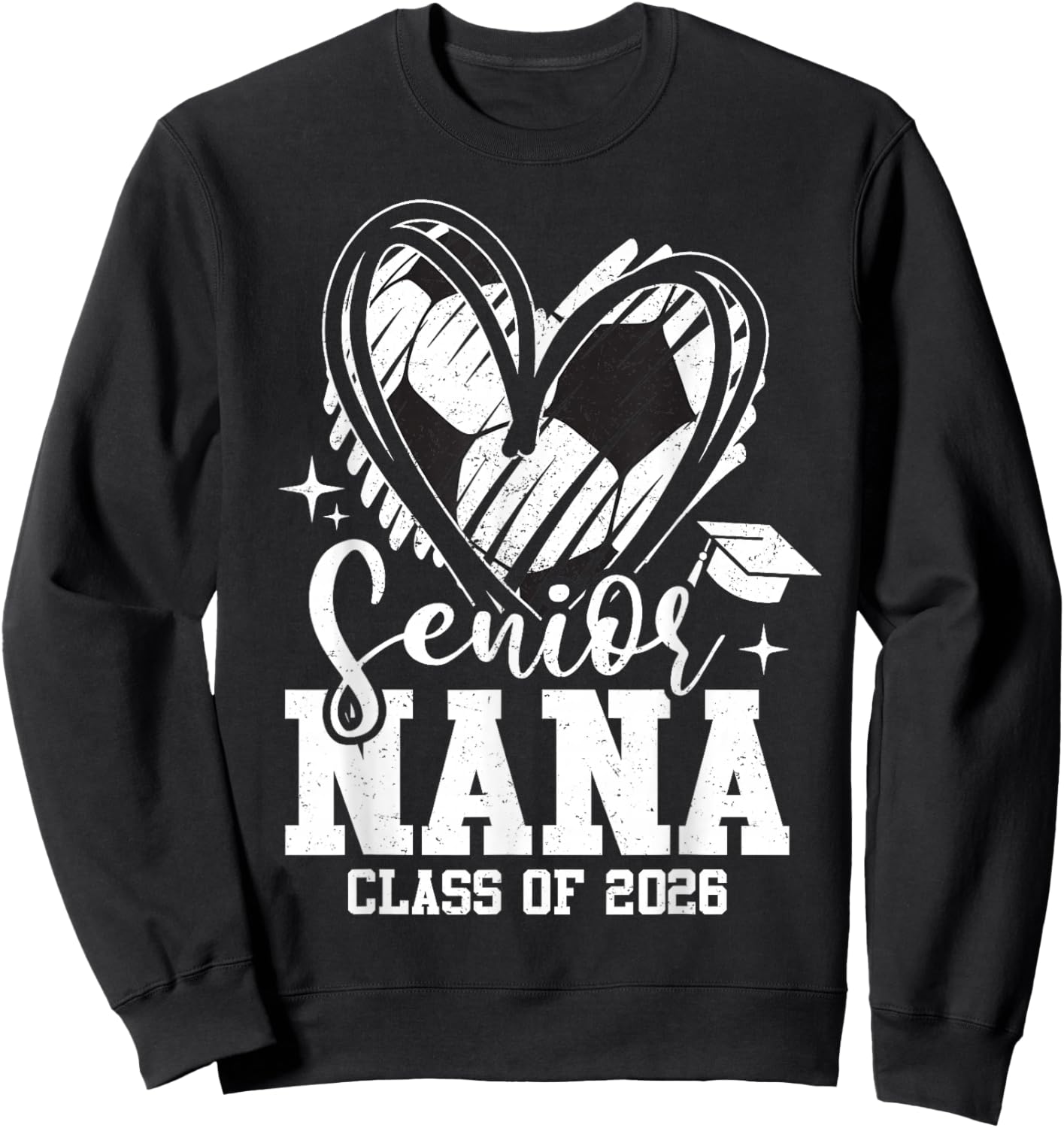 Senior Nana Class of 2026 Soccer Graduation Heart Sweatshirt - Sweatshirt | Black
