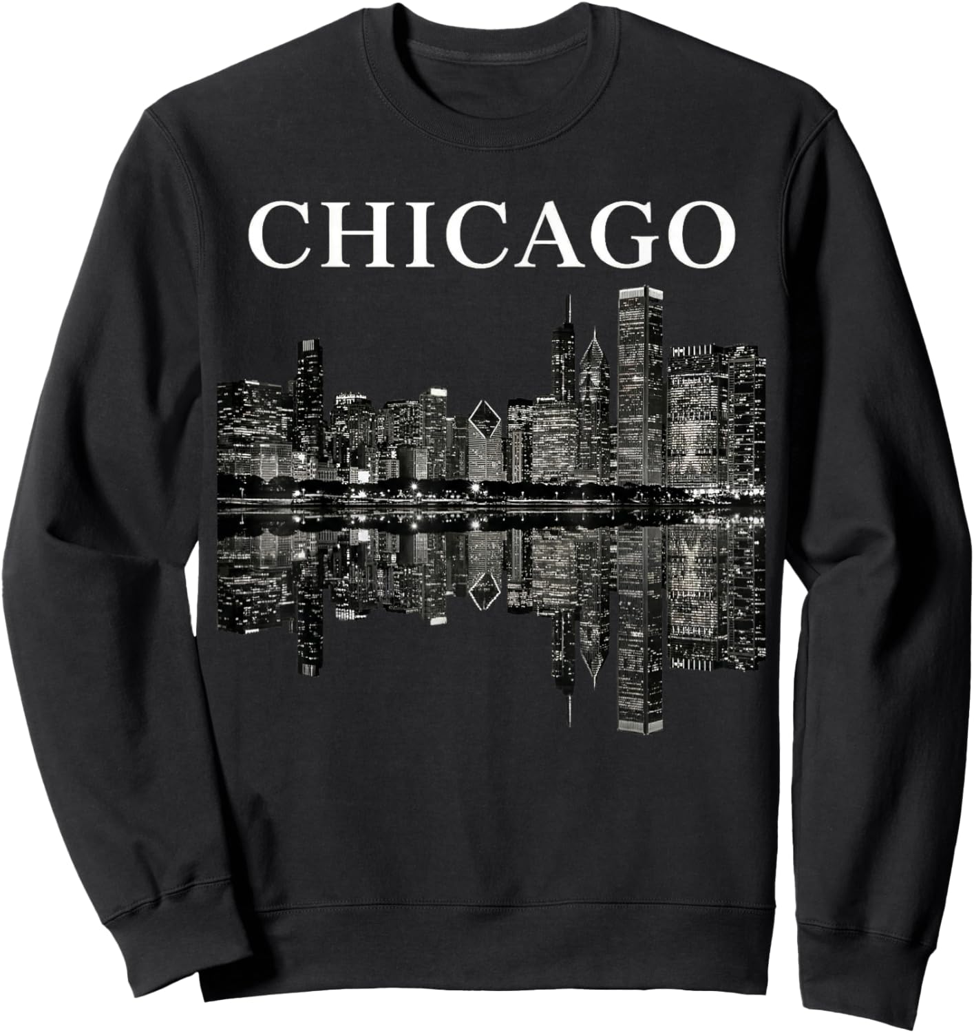 Chicago Illinois Skyline City Reflection Urban Sweatshirt - Sweatshirt | Black