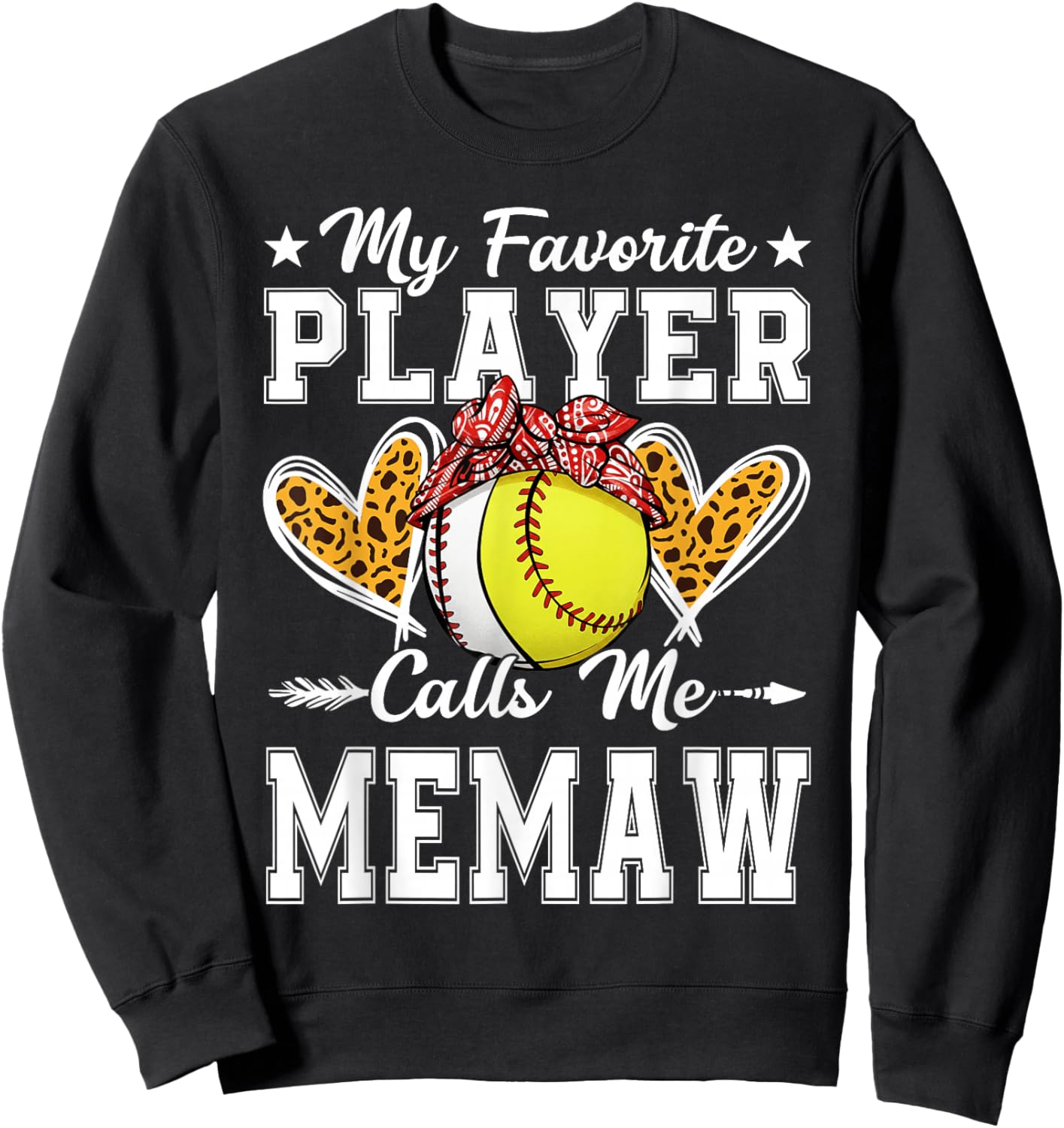 My Favorite Player Calls Me Memaw Baseball Softball Sweatshirt - Sweatshirt | Black
