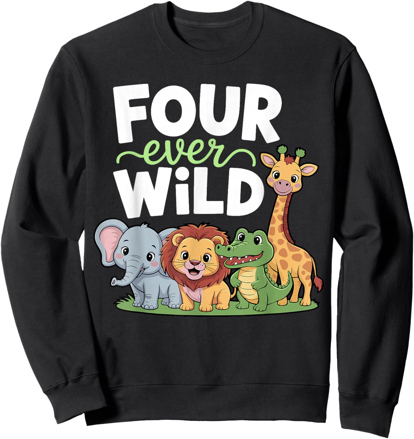 Four Ever Wild 4th Birthday Boy Girl Toddler Sweatshirt - Sweatshirt | Black