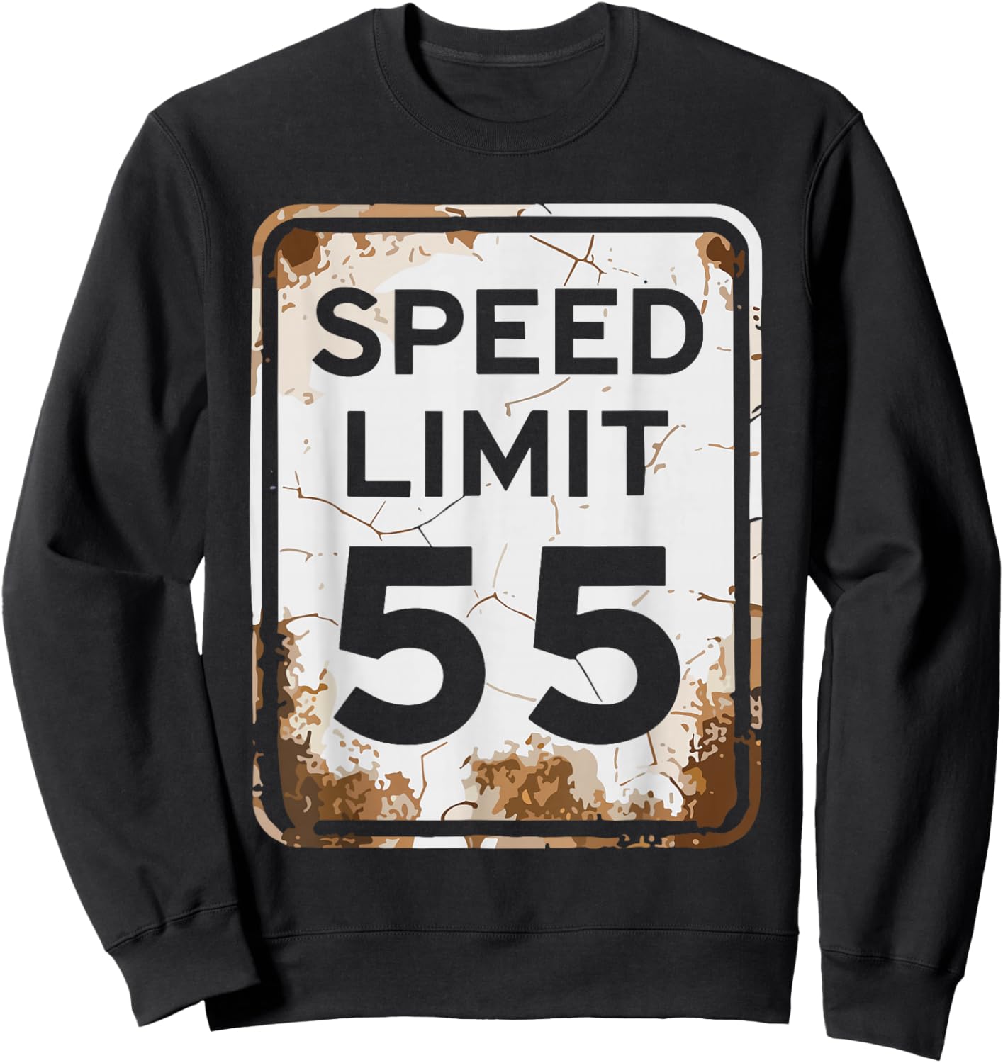 Vintage Speed Limit 55 Shirt, Fun 55th Birthday Road Sign Sweatshirt - Sweatshirt | Black