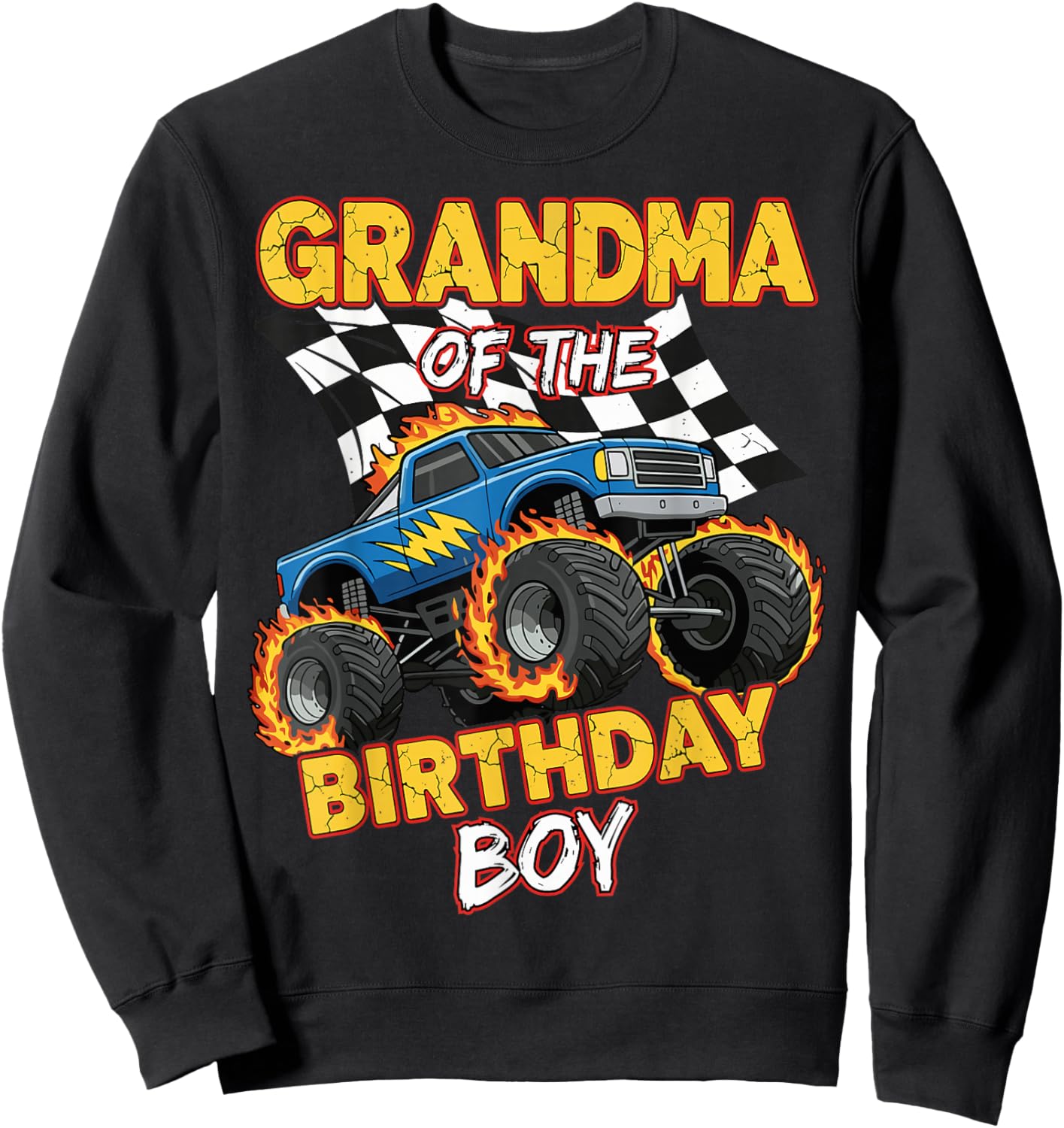 Grandma of The Birthday Boy Monster Truck Birthday Family Sweatshirt - Sweatshirt | Black