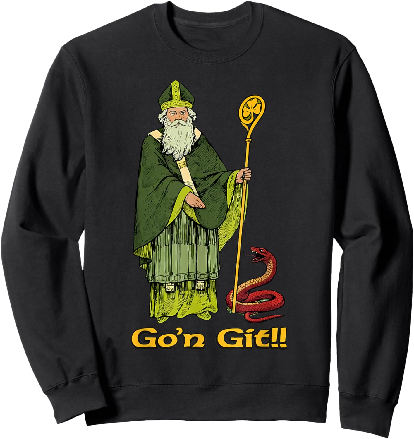 Go'n Git St Patricks Day Funny Saint Patrick Men Women Irish Sweatshirt - Sweatshirt | Black