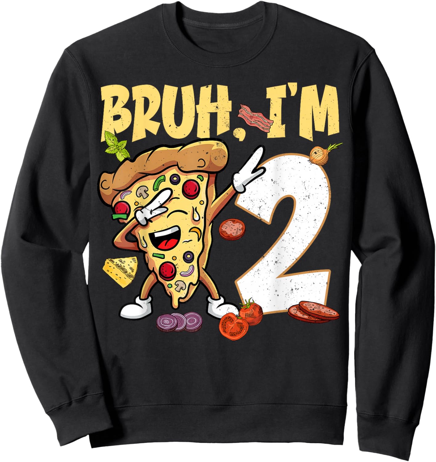 Bruh I'm 2 Years Old 2nd Birthday Dabbing Pizza Boy Girl Sweatshirt - Sweatshirt | Black