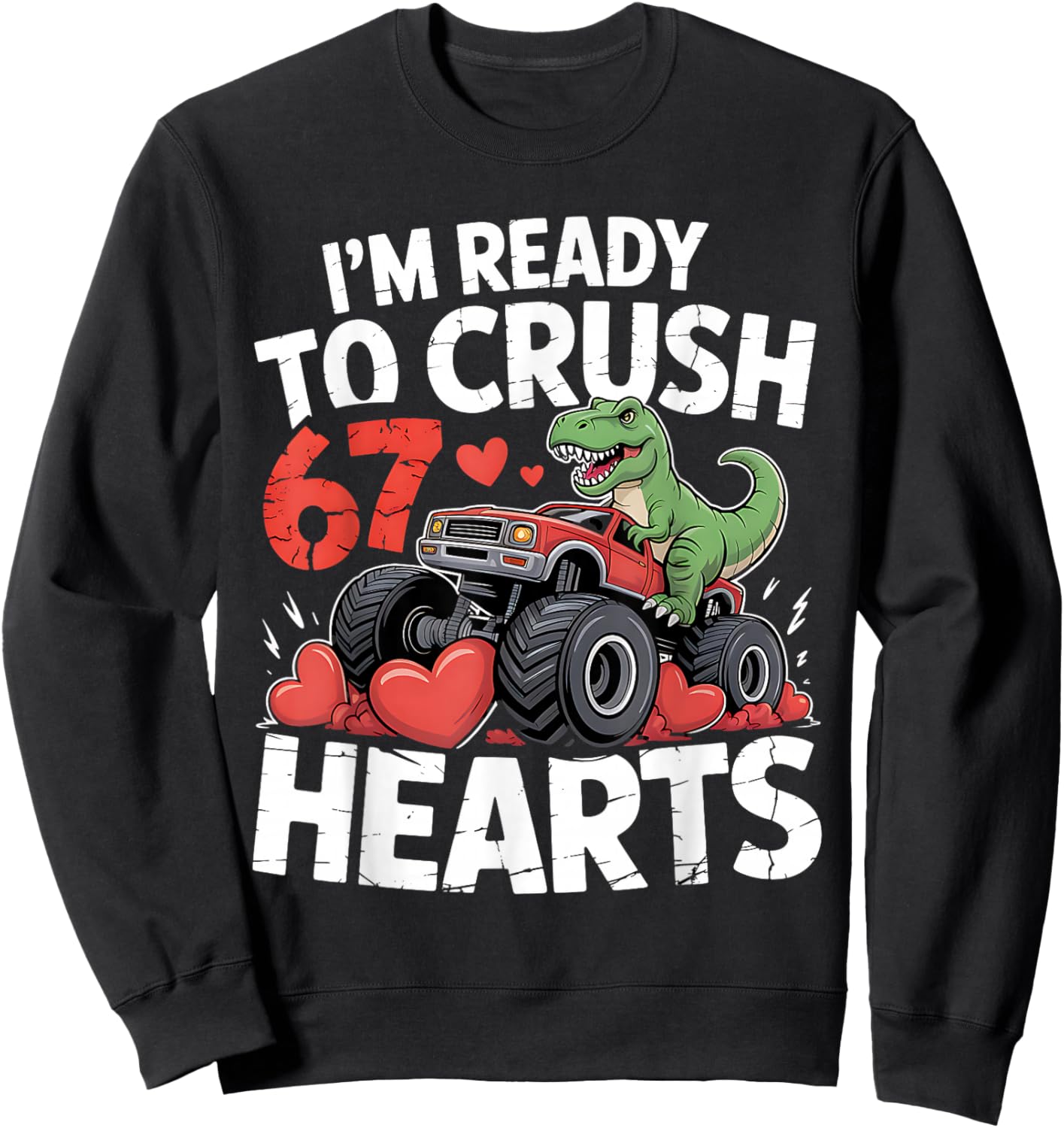 Valentine's Day Boys Valentine Funny 67 Kids Girls Truck Sweatshirt - Sweatshirt | Black