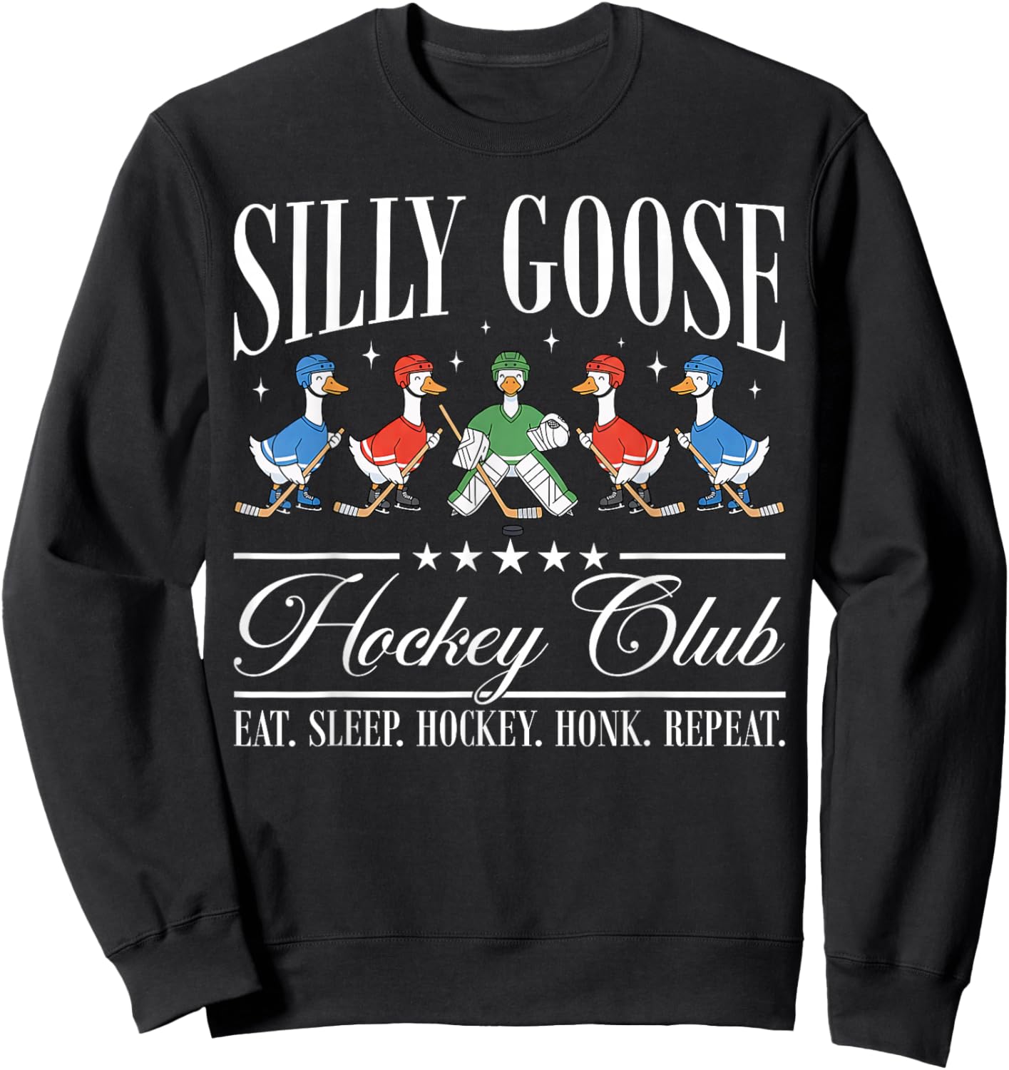 Silly Goose Hockey Club Funny Goose Hockey Lovers Sweatshirt - Sweatshirt | Black