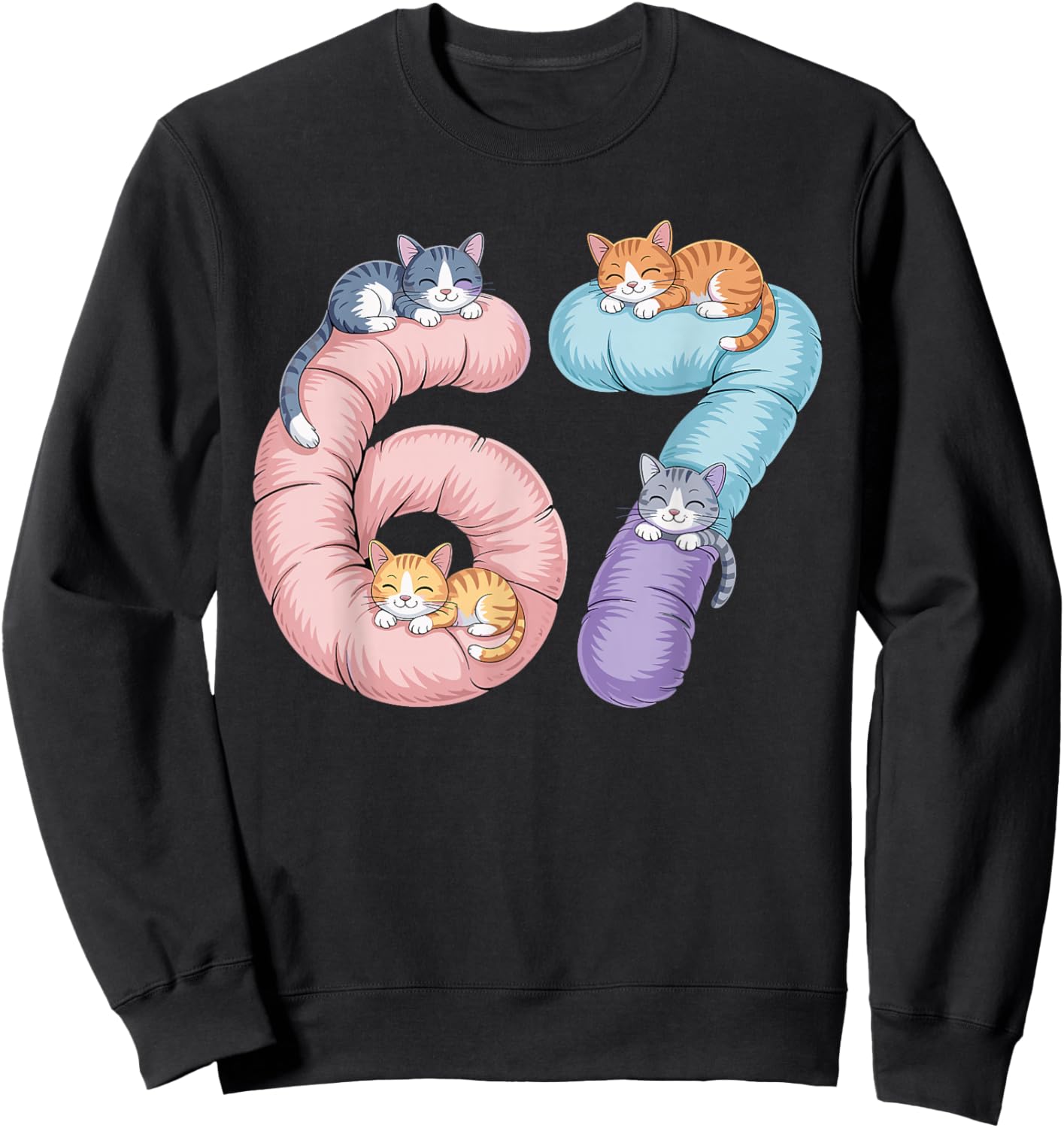 Cute 67 Cat Meme Design Sweatshirt - Sweatshirt | Black