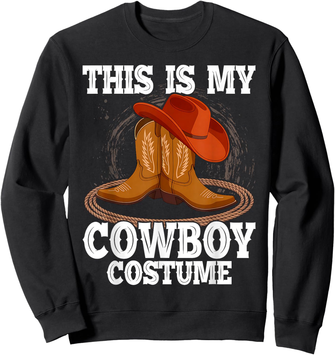 Cowboy Costume Country Western Men Women Sweatshirt - Sweatshirt | Black