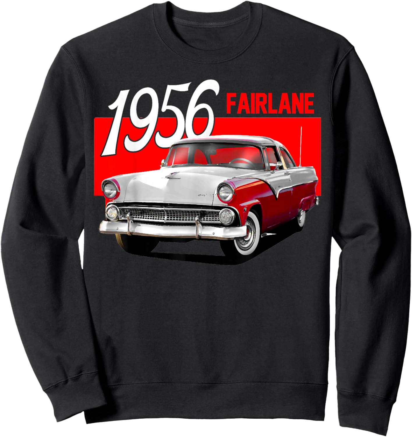 1956 56 Fairlane Red Classic Vintage Old Car USA Flag Sweatshirt - Sweatshirt | Black