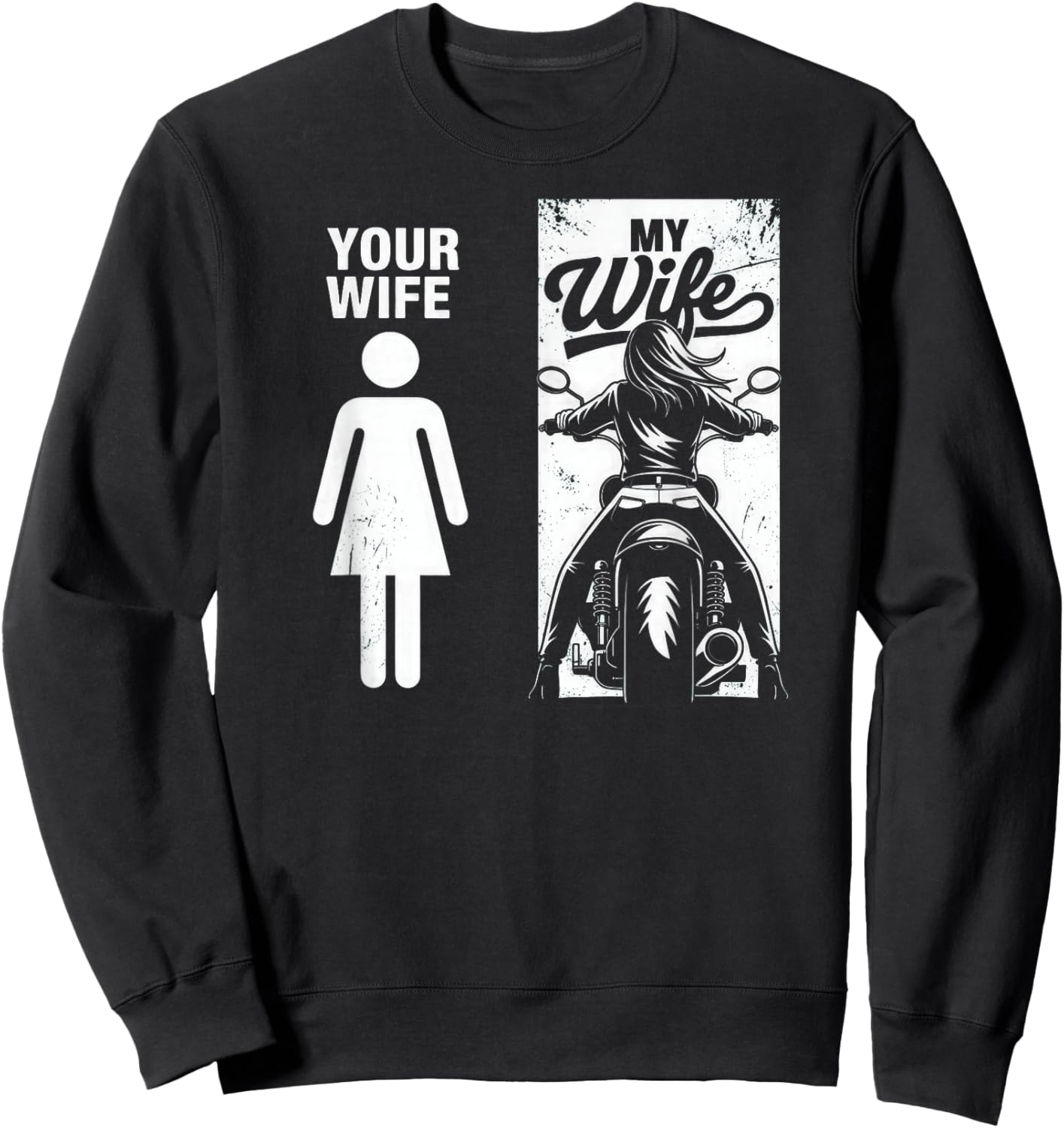 Your Wife My Wife Biker Valentine Sweatshirt - Sweatshirt | Black