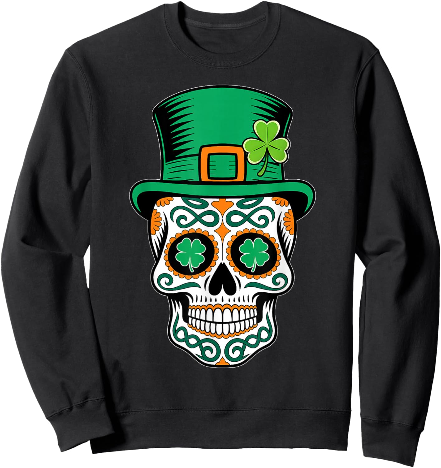 St Patricks Day Sugar Skull Saint Pattys Paddys Men Women Sweatshirt - Sweatshirt | Black