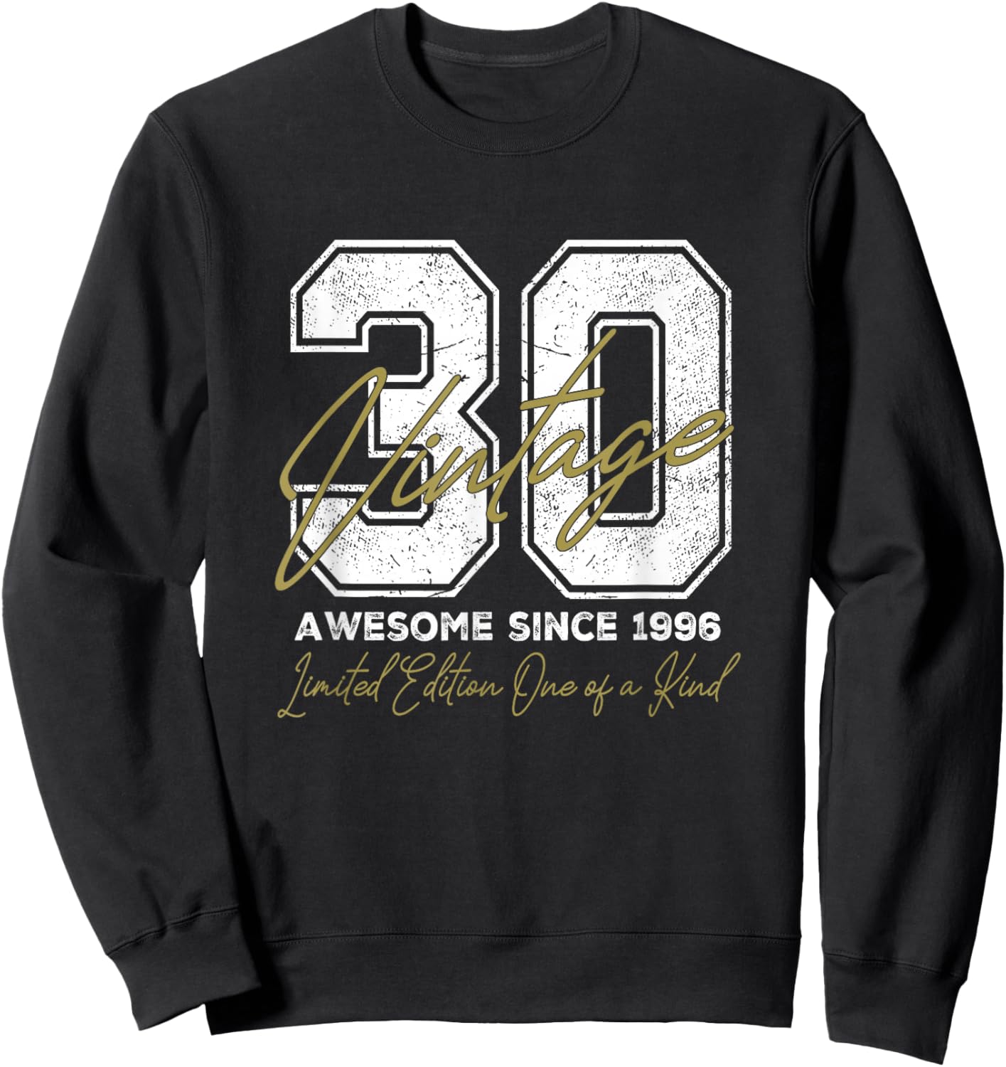 30 Year Old Gifts Vintage 1996 Limited Edition 30th Birthday Sweatshirt - Sweatshirt | Black
