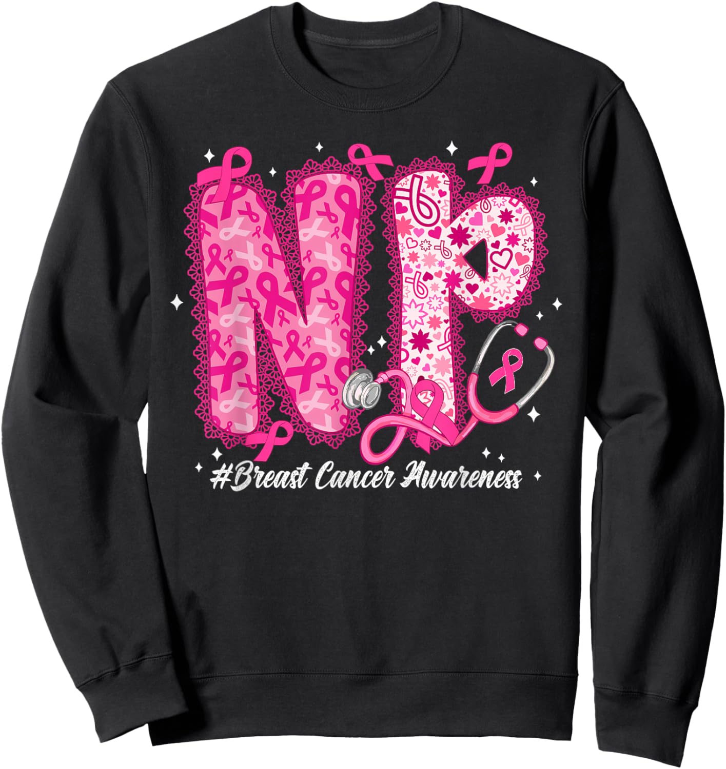 in October We Wear Pink Nurse Practitioner NP Breast Cancer Sweatshirt - Sweatshirt | Black