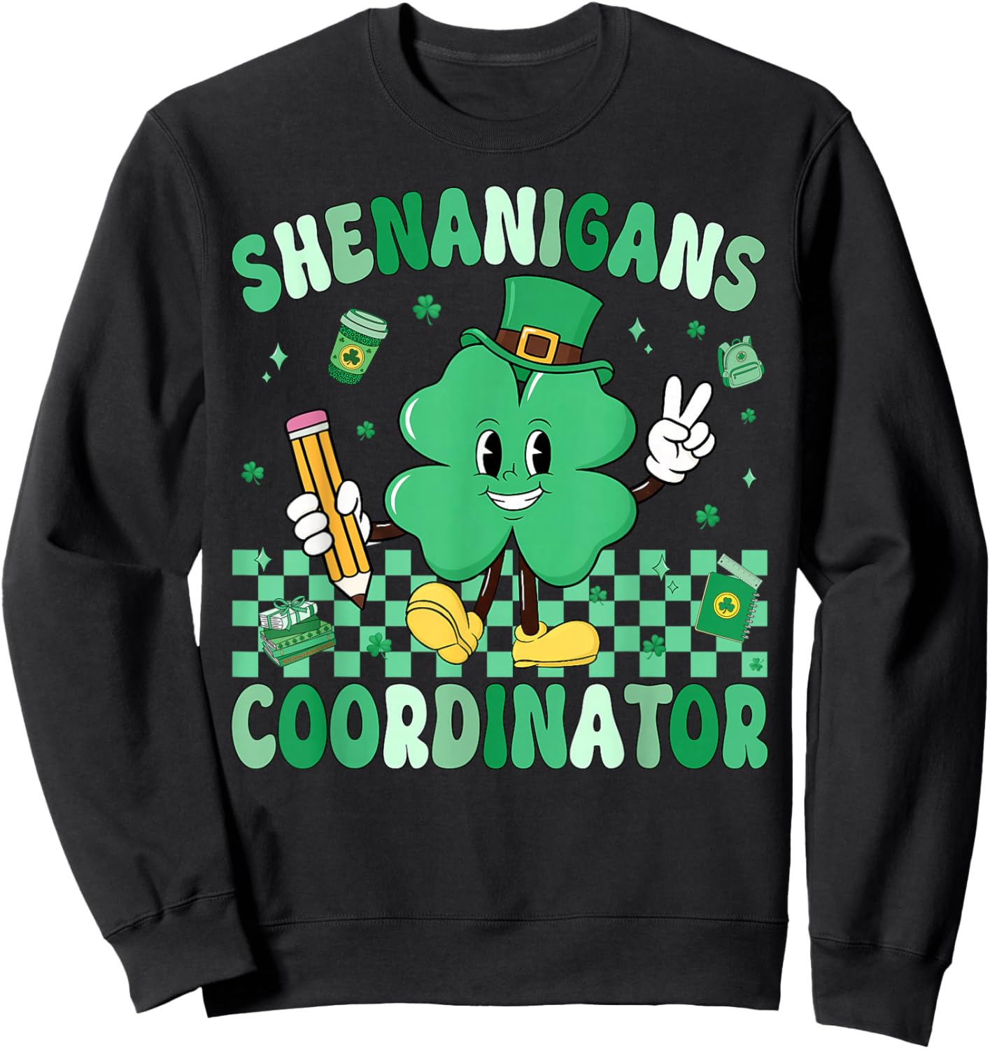Shenanigans Coordinator Shamrock St Patrick's Day Teacher Sweatshirt - Sweatshirt | Black