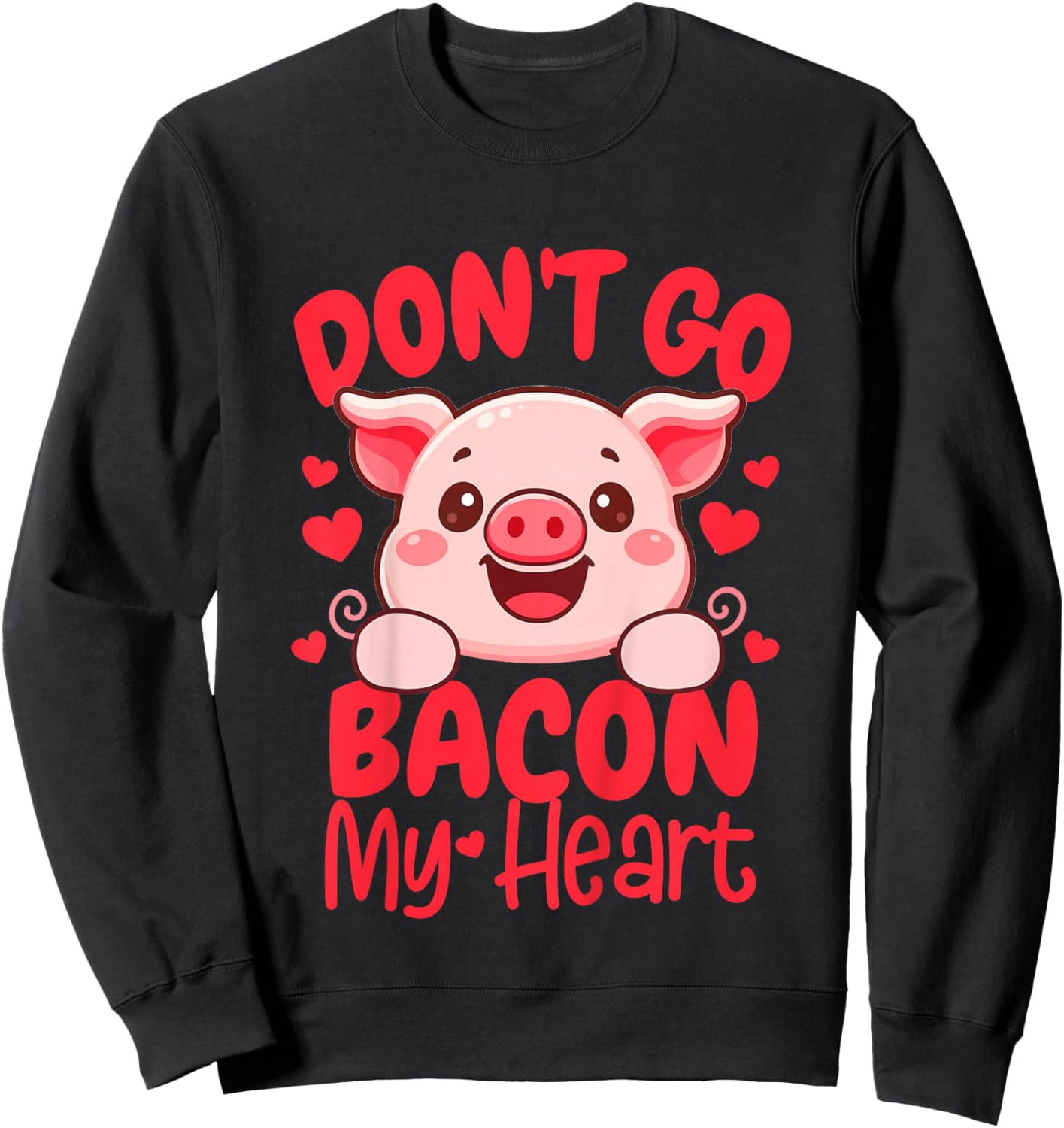 Kids Valentine’s Day Baby Toddler XOXO Don't Go A Bacon My Heart Sweatshirt - Sweatshirt | Black