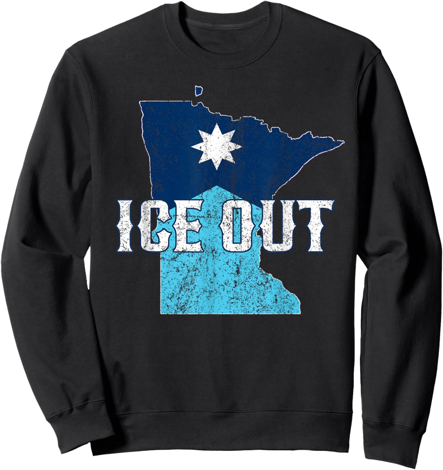Vintage Ice Out of MN Minnesota Flag and Map Distressed Sweatshirt - Sweatshirt | Black