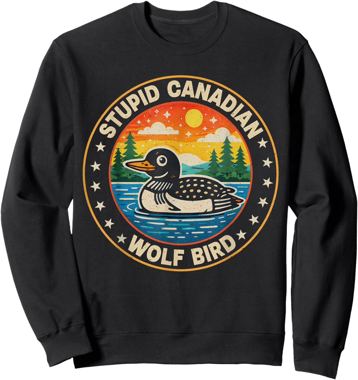Vintage Stupid Canadian Wolf Bird Cute Loon Sarcastic Animal Sweatshirt - Sweatshirt | Black