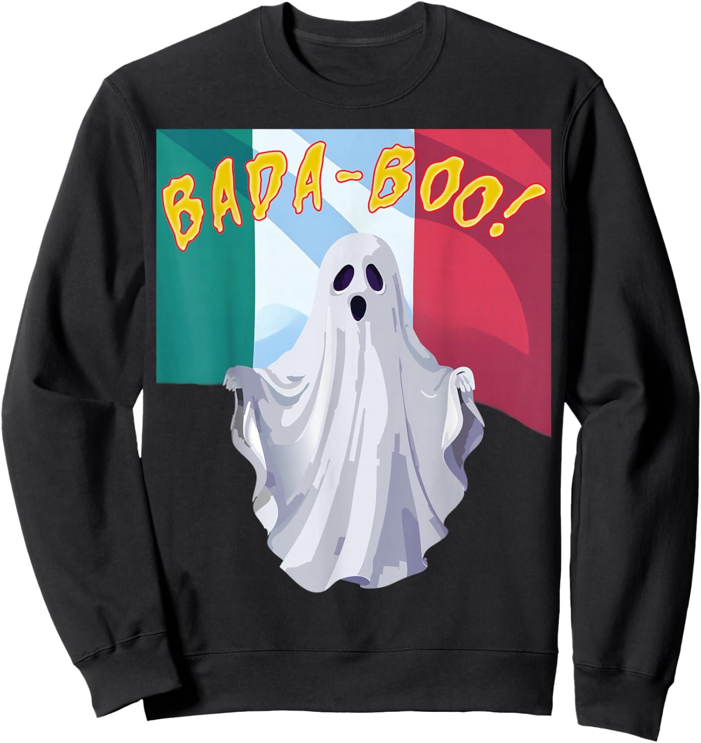Funny Bada Boo Italian American Halloween Costume Sweatshirt - Sweatshirt | Black