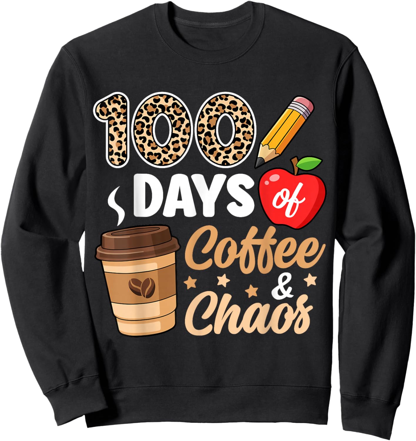 100 Days of School Teacher Coffee 100th Day of School Women Sweatshirt - Sweatshirt | Black