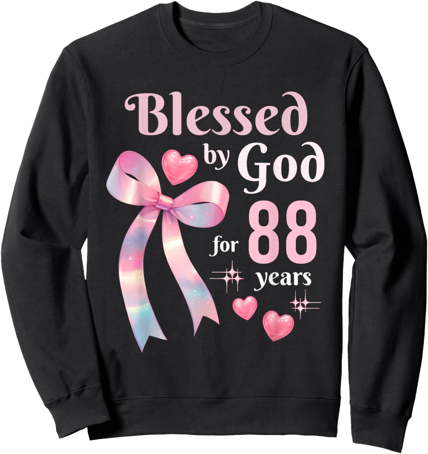 Blessed by God for 88 Years Ribbon Christian 88th Birthday Sweatshirt - Sweatshirt | Black
