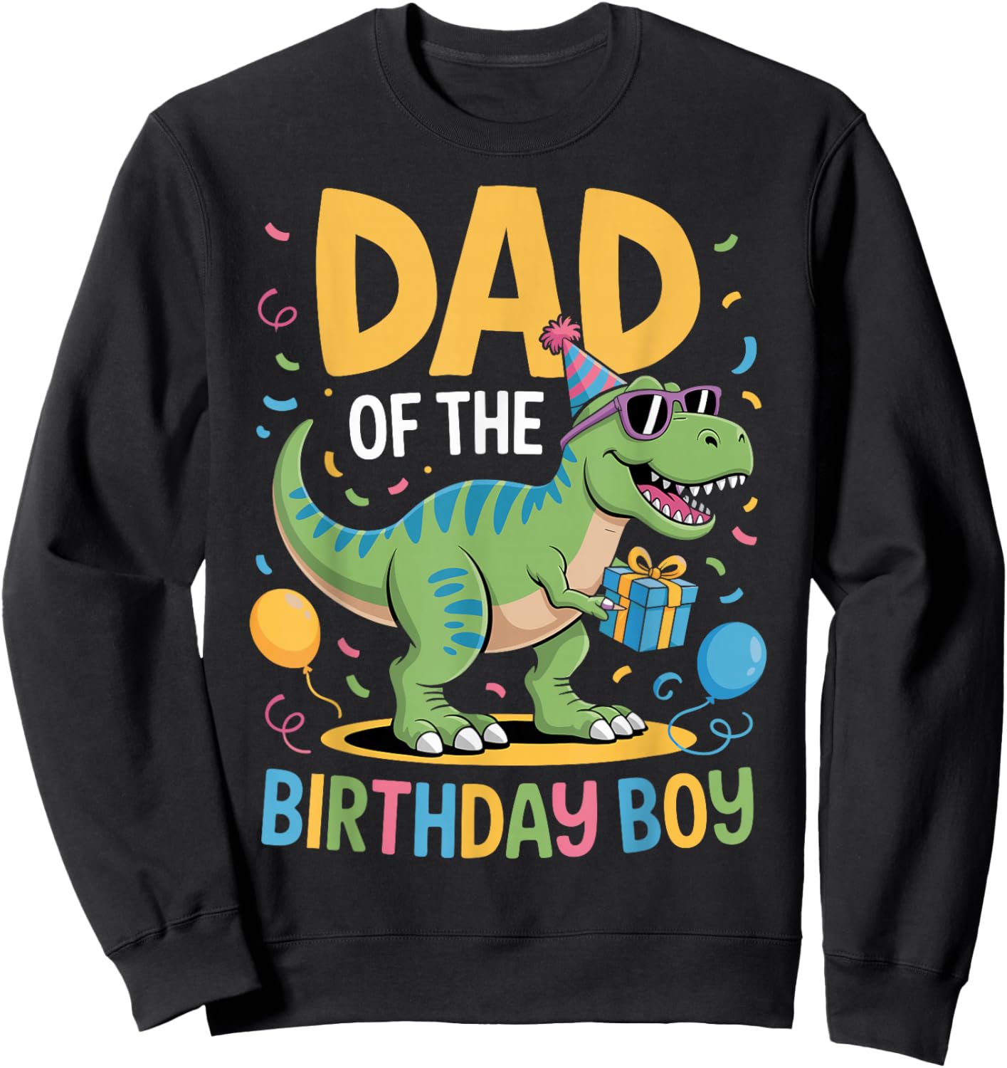 Dad of The Birthday Party Outfit Dinosaur Squad Daddy Sweatshirt - Sweatshirt | Black