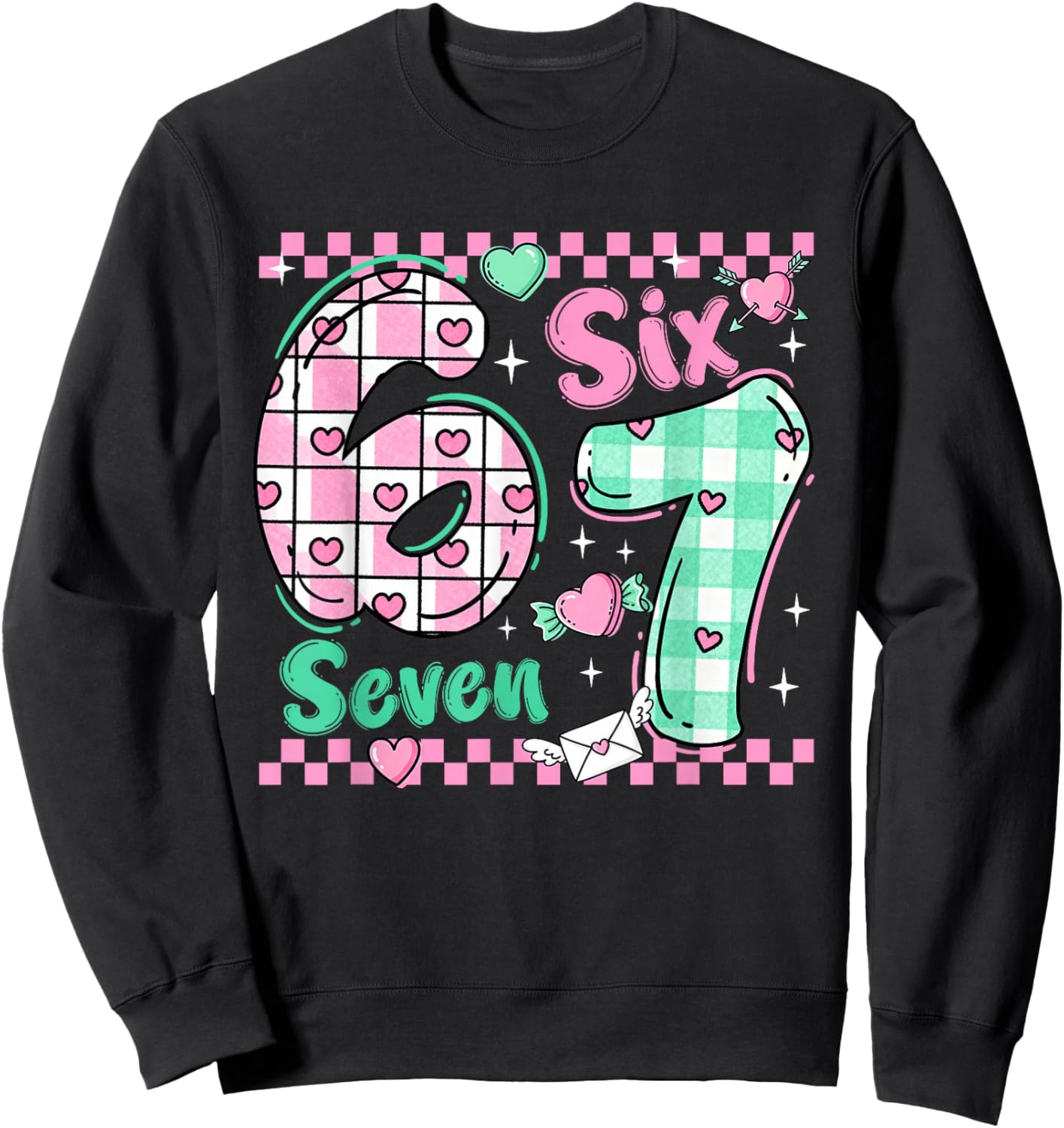 Checkered 67 Meme Six Seven Viral Number Valentines Girl Kid Sweatshirt - Sweatshirt | Black