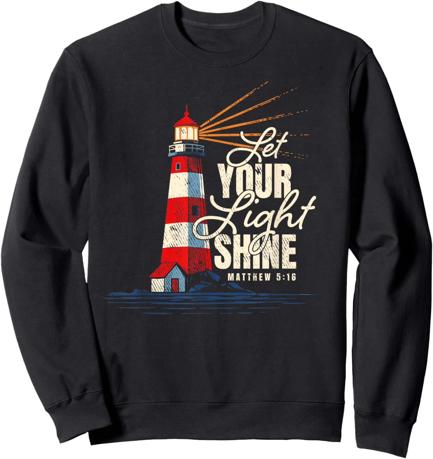 Let Your Light Shine Matthew 5:16 Faith Distressed Sweatshirt - Sweatshirt | Black