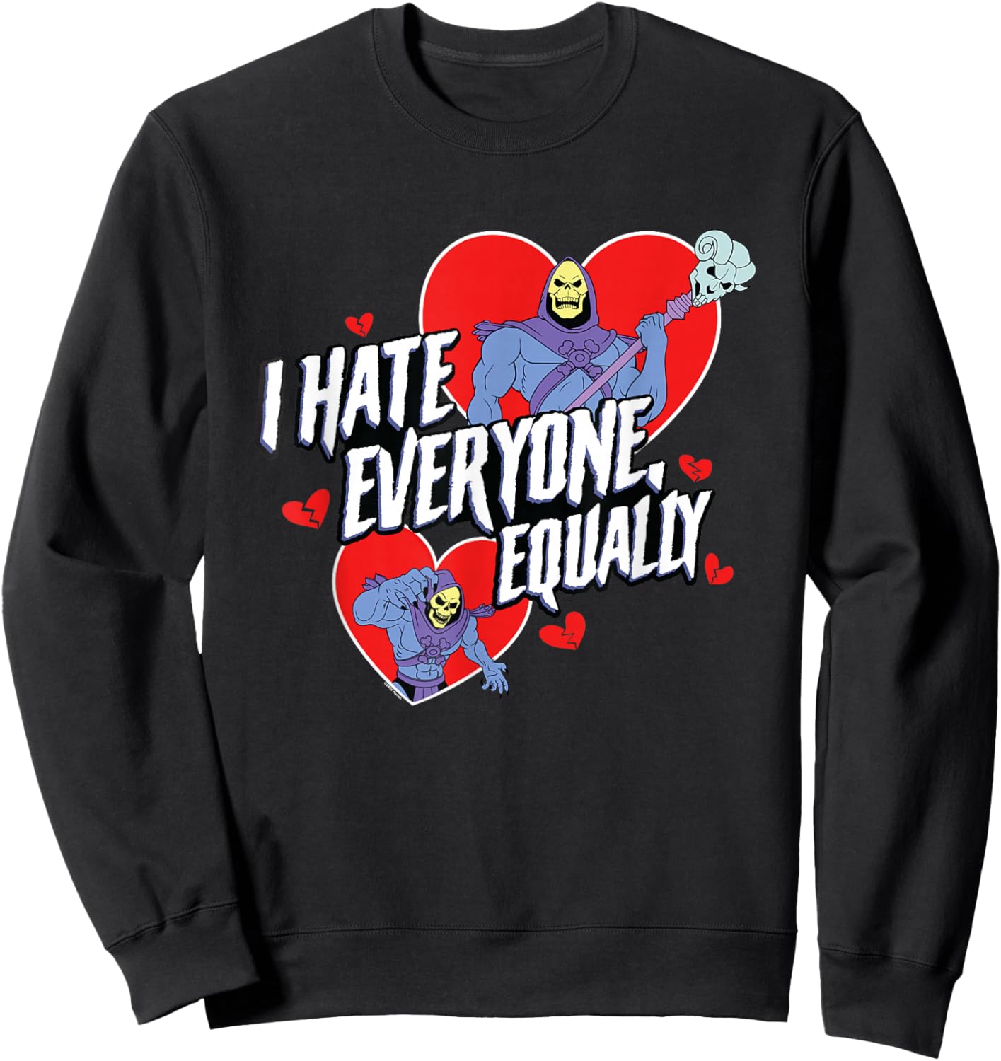 Skeletor Valentine's Day I Hate Everyone Equally Sweatshirt - Sweatshirt | Black